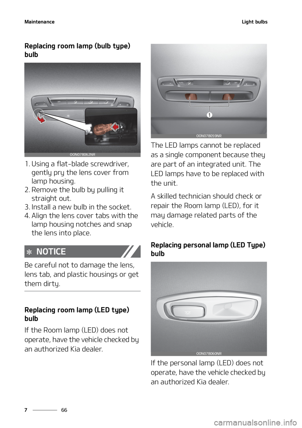 KIA TELLURIDE 2020  Owners Manual �.�B�J�O�U�F�O�B�O�D�F
�� �
�-�J�H�I�U��C�V�M�C�T
�3�F�Q�M�B�D�J�O�H��S�P�P�N��M�B�N�Q��	�C�V�M�C��U�Z�Q�F�
�
�C�V�M�C
�� �6�T�J�O�H��B��G�M�B�U��C�M�B�E�F��T�D�S�F�X�E�S�J�W�F�S�
�
�H