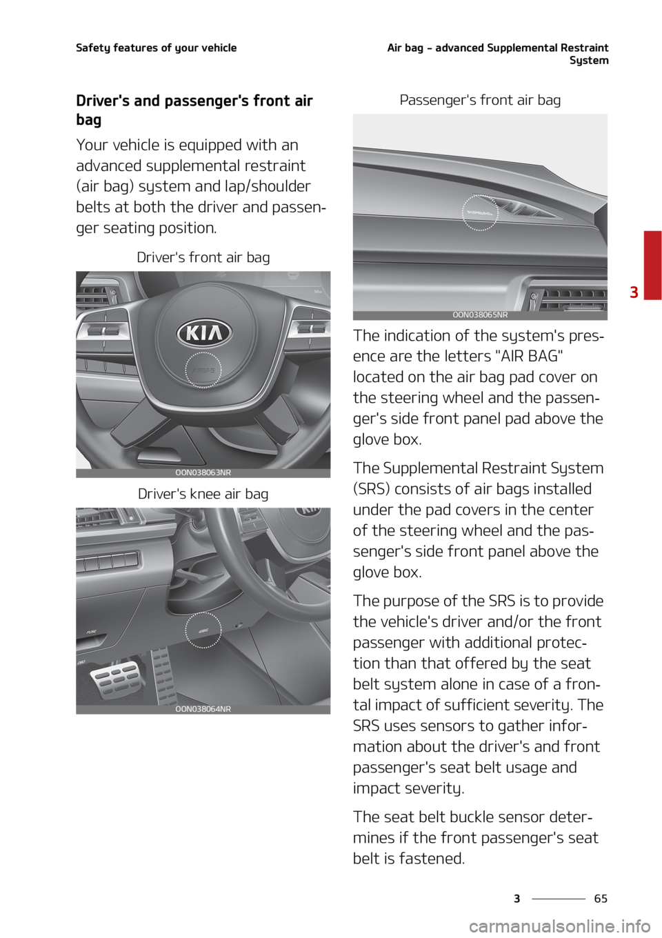 KIA TELLURIDE 2020 Manual Online ��
�
�
�4�B�G�F�U�Z��G�F�B�U�V�S�F�T��P�G��Z�P�V�S��W�F�I�J�D�M�F�"�J�S��C�B�H����B�E�W�B�O�D�F�E��4�V�Q�Q�M�F�N�F�O�U�B�M��3�F�T�U�S�B�J�O�U
�4�Z�T�U�F�N
�%�S�J�W�F�S��T��B�O�E��Q�B�