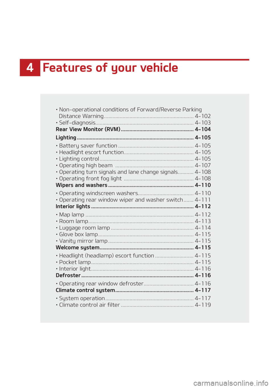 KIA SEDONA 2021  Owners Manual ���F�B�U�V�S�F�T��P�G��Z�P�V�S��W�F�I�J�D�M�F
LÜ��/�P�O��P�Q�F�S�B�U�J�P�O�B�M��D�P�O�E�J�U�J�P�O�T��P�G���P�S�X�B�S�E��3�F�W�F�S�T�F��1�B�S�L�J�O�H�
�%�J�T�U�B�O�D�F��8�B�S�O�J�O�H �