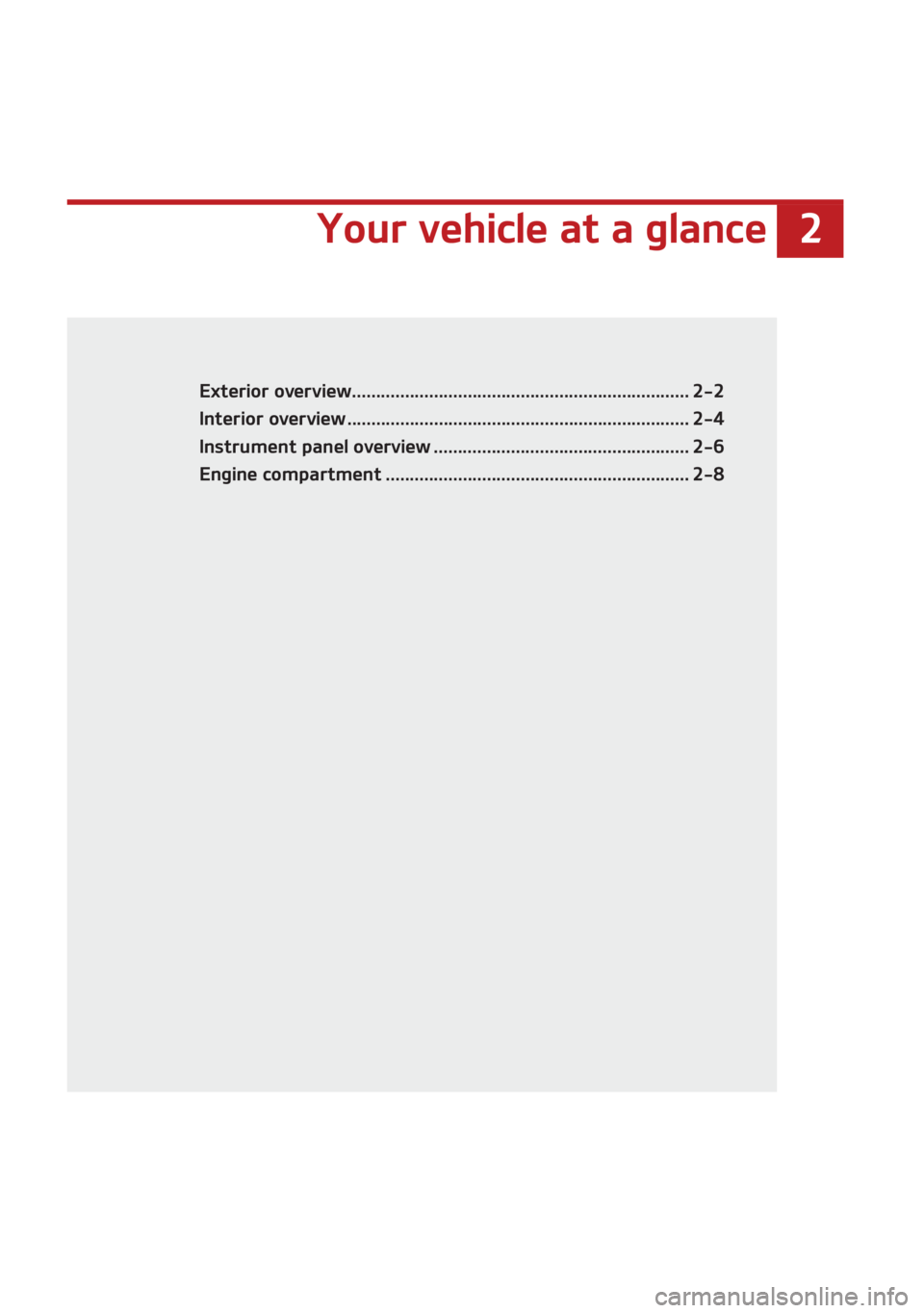 KIA SEDONA 2021 User Guide � �:�P�V�S��W�F�I�J�D�M�F��B�U��B��H�M�B�O�D�F
�:�P�V�S��W�F�I�J�D�M�F��B�U��B��H�M�B�O�D�F
�&�Y�U�F�S�J�P�S��P�W�F�S�W�J�F�X���������������������������������