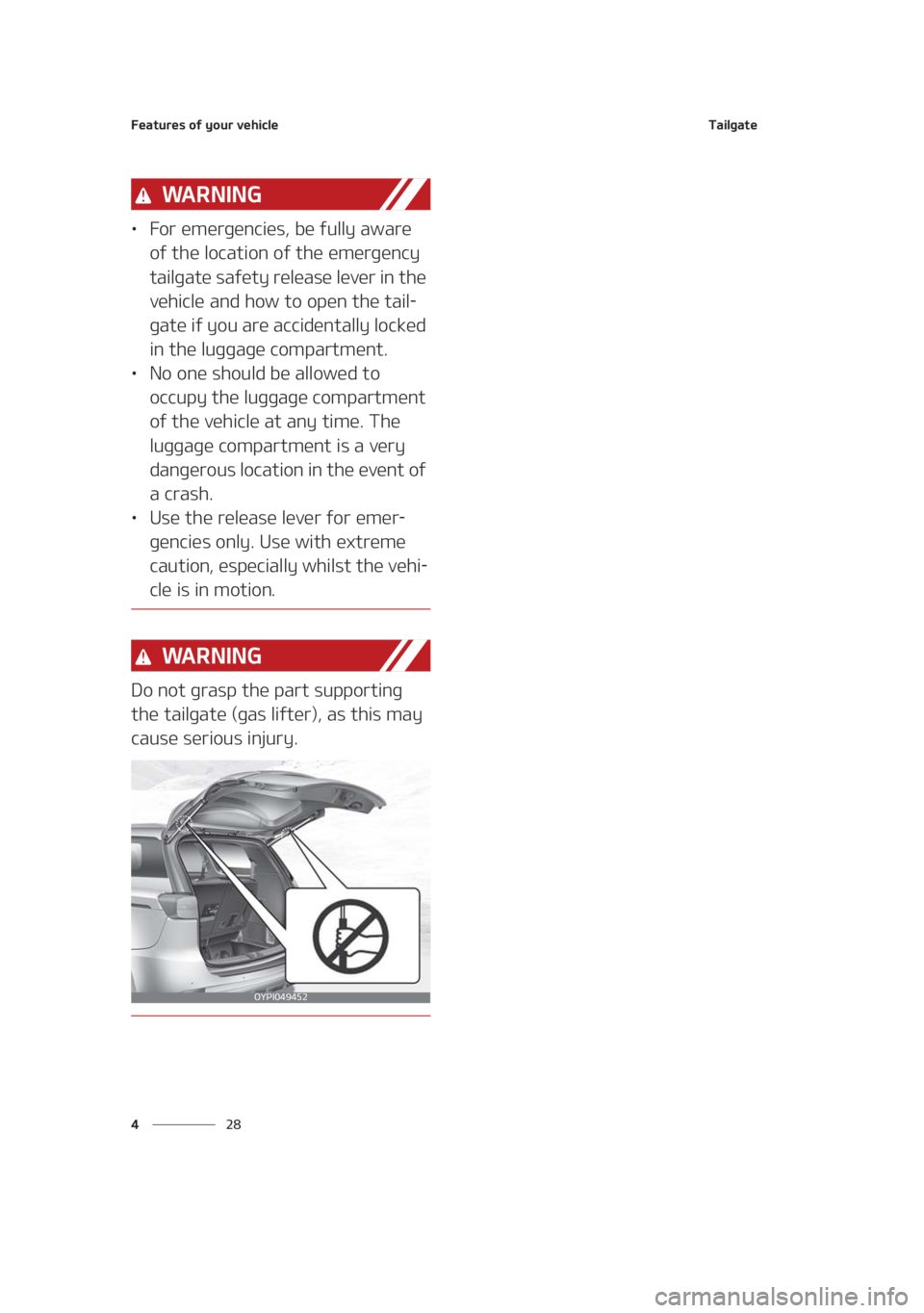 KIA SEDONA 2021  Owners Manual ��F�B�U�V�S�F�T��P�G��Z�P�V�S��W�F�I�J�D�M�F
�� �
�5�B�J�M�H�B�U�F
�8�" �3 �/ �* �/ �(
LÜ��P�S��F�N�F�S�H�F�O�D�J�F�T�
��C�F��G�V�M�M�Z��B�X�B�S�F�
�P�G��U�I�F��M�P�D�B�U�J�P�O��P�G�