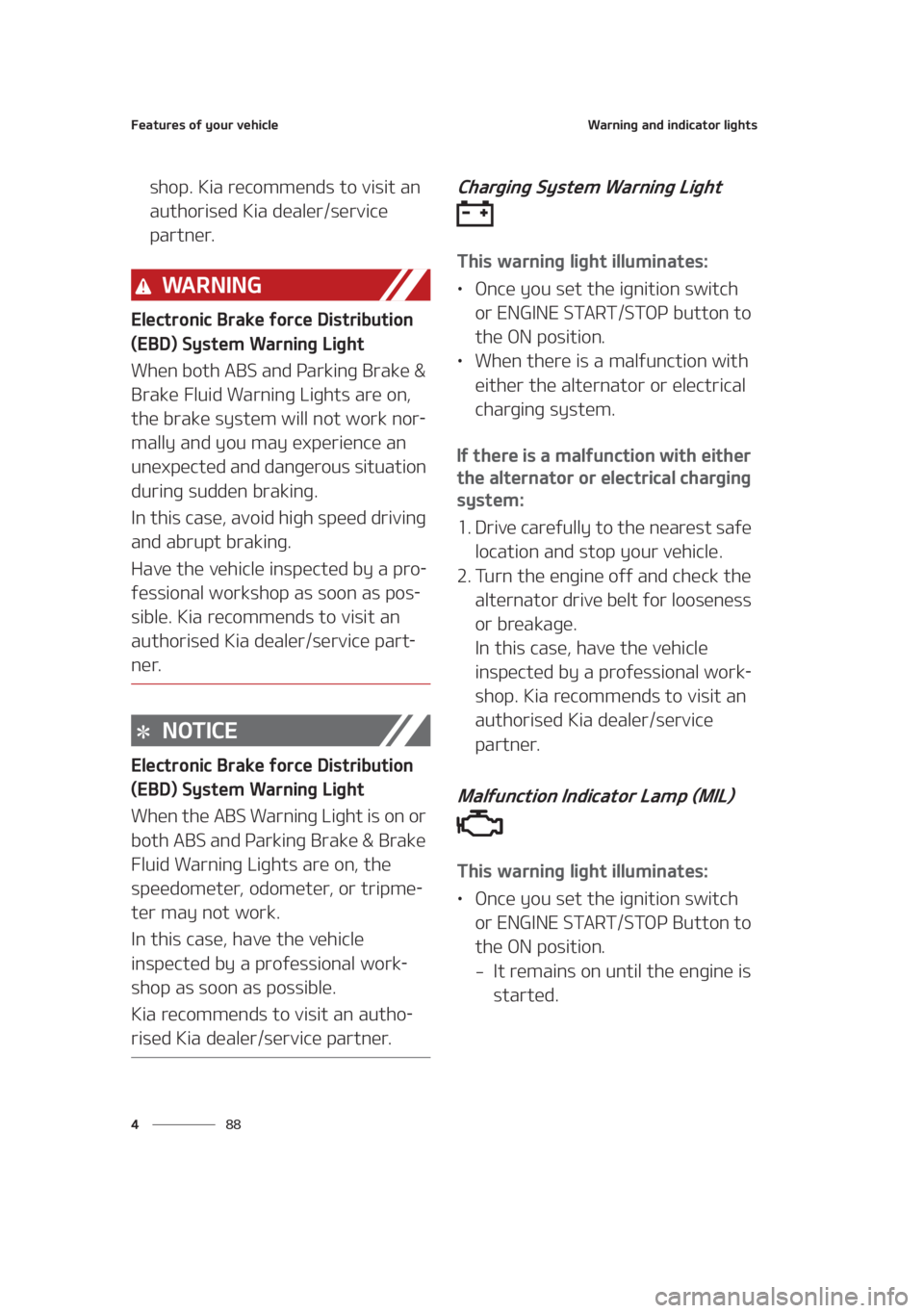 KIA SEDONA 2021  Owners Manual ��F�B�U�V�S�F�T��P�G��Z�P�V�S��W�F�I�J�D�M�F
�� �
�8�B�S�O�J�O�H��B�O�E��J�O�E�J�D�B�U�P�S��M�J�H�I�U�T
�T�I�P�Q���,�J�B��S�F�D�P�N�N�F�O�E�T��U�P��W�J�T�J�U��B�O�
�B�V�U�I�P�S�J�T�F�