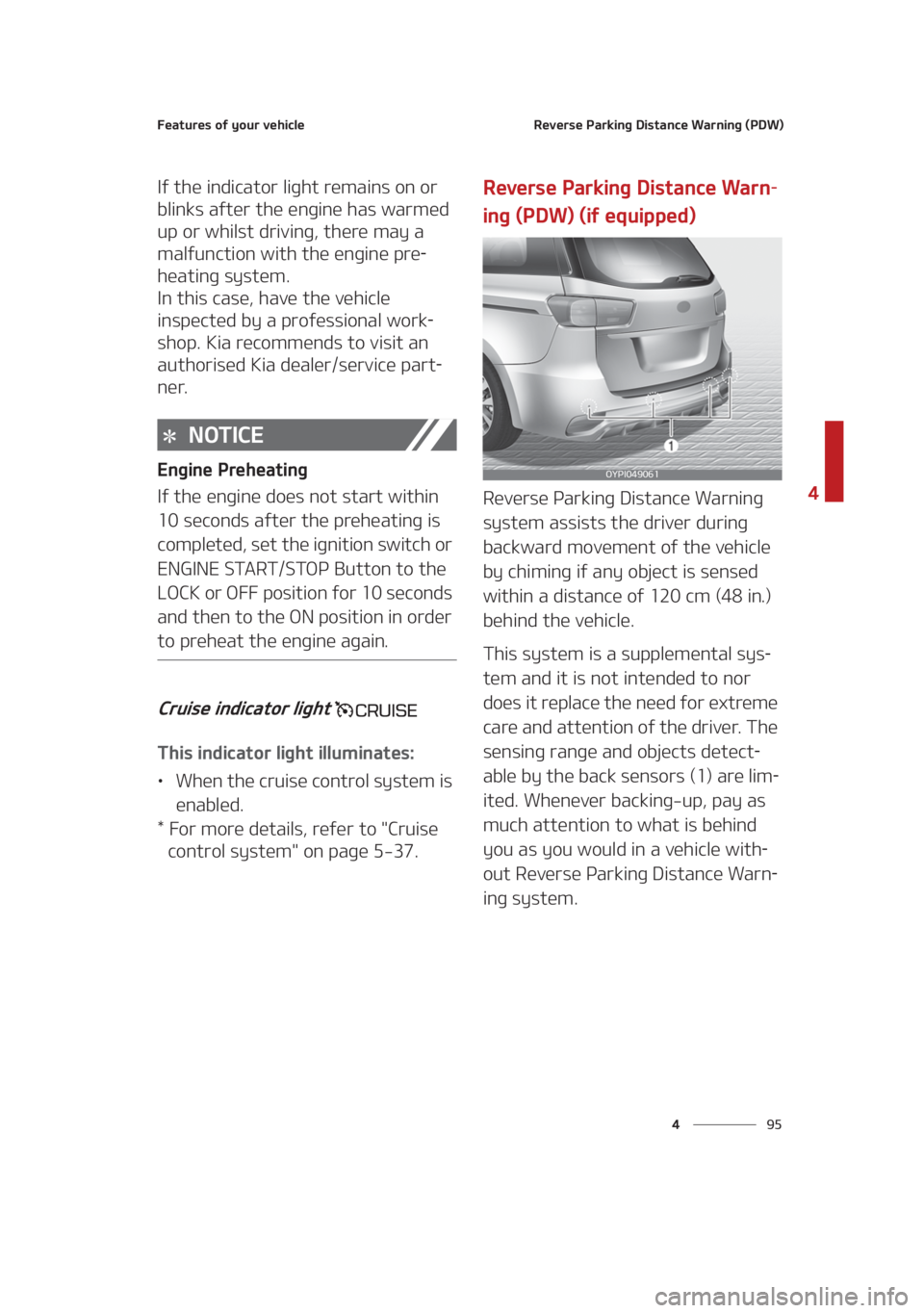 KIA SEDONA 2021  Owners Manual ��
�
�
��F�B�U�V�S�F�T��P�G��Z�P�V�S��W�F�I�J�D�M�F�3�F�W�F�S�T�F��1�B�S�L�J�O�H��%�J�T�U�B�O�D�F��8�B�S�O�J�O�H��	�1�%�8�

�*�G��U�I�F��J�O�E�J�D�B�U�P�S��M�J�H�I�U��S�F�N�B�J�O�T��P