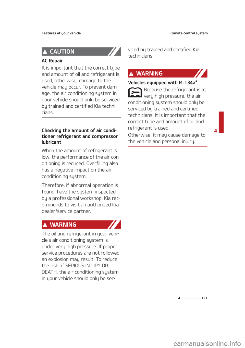KIA SEDONA 2021  Owners Manual ���
�
�
��F�B�U�V�S�F�T��P�G��Z�P�V�S��W�F�I�J�D�M�F�$�M�J�N�B�U�F��D�P�O�U�S�P�M��T�Z�T�U�F�N
�$�"�6�5�*�0�/
�"�$��3�F�Q�B�J�S
�*�U��J�T��J�N�Q�P�S�U�B�O�U��U�I�B�U��U�I�F��D�P�S�S�F
