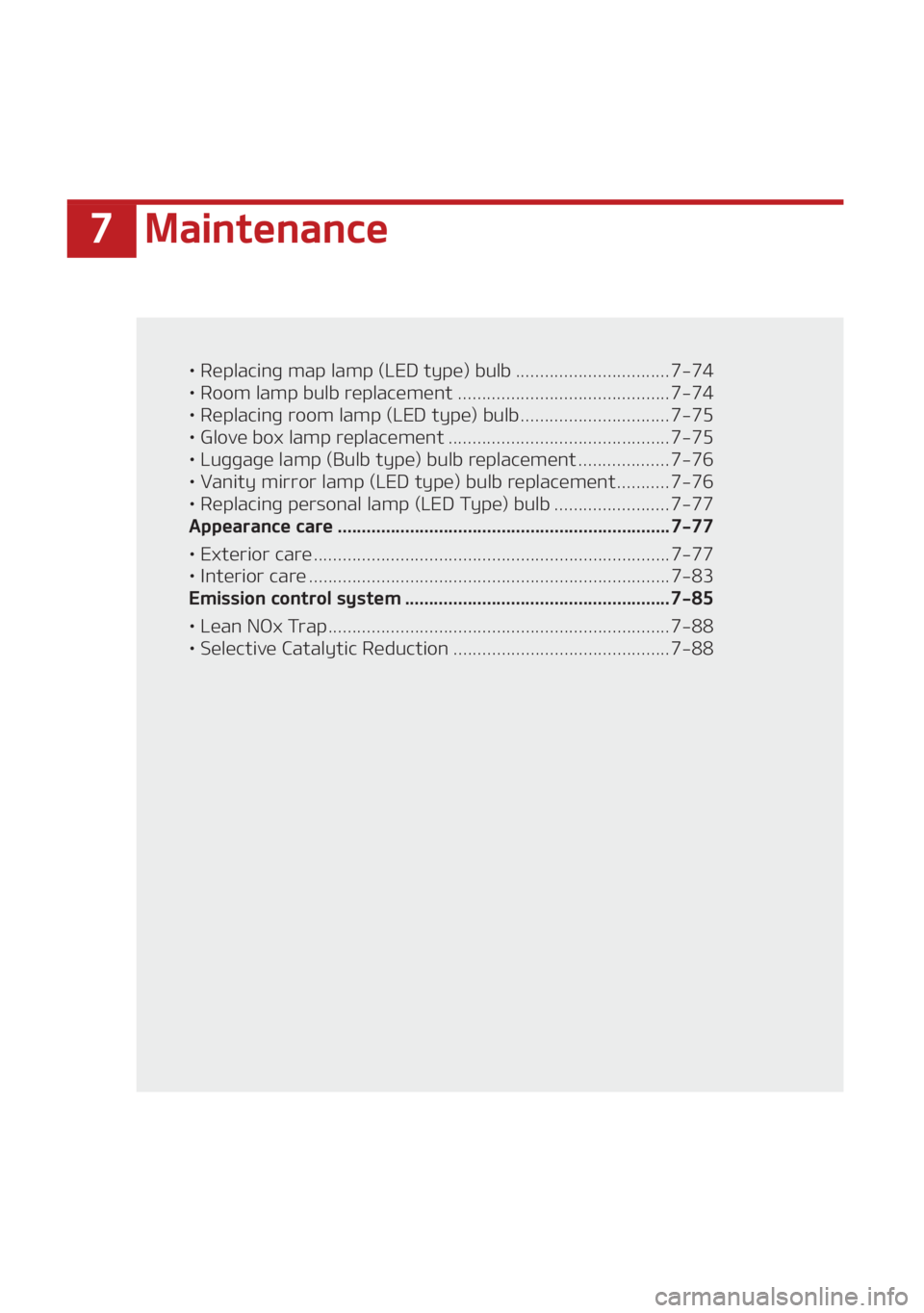 KIA SEDONA 2021  Owners Manual ��.�B�J�O�U�F�O�B�O�D�F
LÜ��3�F�Q�M�B�D�J�O�H��N�B�Q��M�B�N�Q��	�-�&�%��U�Z�Q�F�
��C�V�M�C �������������������������������� ����
LÜ��3�P�P�N��M�B�N�Q��C