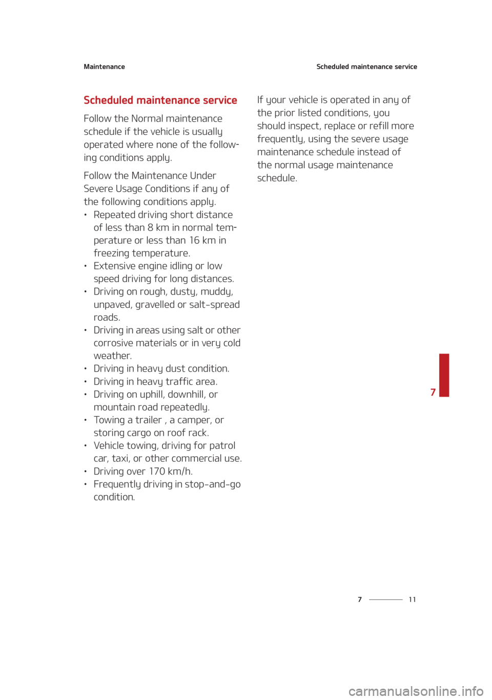 KIA SEDONA 2021  Owners Manual ��
�
�
�.�B�J�O�U�F�O�B�O�D�F�4�D�I�F�E�V�M�F�E��N�B�J�O�U�F�O�B�O�D�F��T�F�S�W�J�D�F
�4�D�I�F�E�V�M�F�E��N�B�J�O�U�F�O�B�O�D�F��T�F�S�W�J�D�F
��P�M�M�P�X��U�I�F��/�P�S�N�B�M��N�B�J�O�U�F�