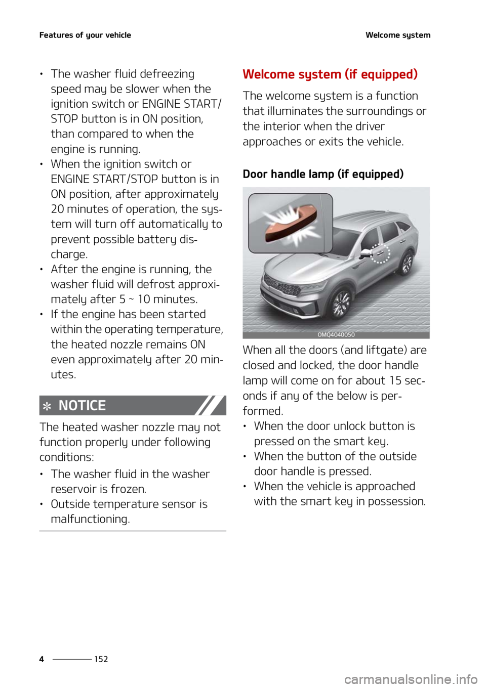 KIA SORENTO 2020  Owners Manual ��F�B�U�V�S�F�T��P�G��Z�P�V�S��W�F�I�J�D�M�F
���
�
�8�F�M�D�P�N�F��T�Z�T�U�F�N
LÜ �5�I�F��X�B�T�I�F�S��G�M�V�J�E��E�F�G�S�F�F�[�J�O�H�
�T�Q�F�F�E��N�B�Z��C�F��T�M�P�X�F�S��X�I�F�O��