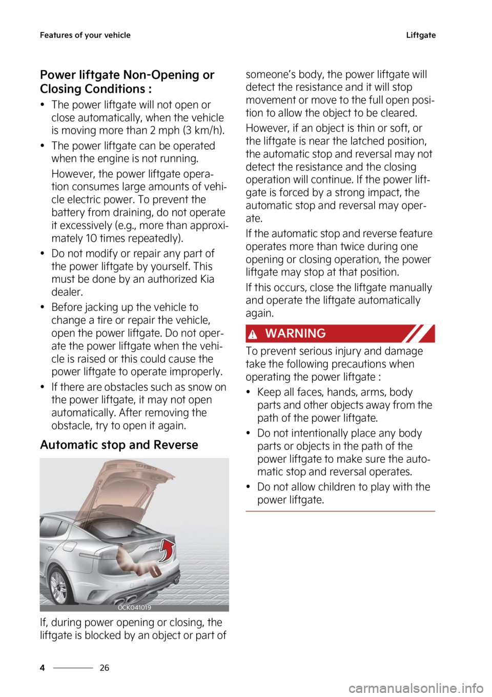 KIA STINGER 2023  Owners Manual ��F�B�U�V�S�F�T��P�G��Z�P�V�S��W�F�I�J�D�M�F
��
�
�-�J�G�U�H�B�U�F
�1�P�X�F�S��M�J�G�U�H�B�U�F��/�P�O��0�Q�F�O�J�O�H��P�S�
�$�M�P�T�J�O�H��$�P�O�E�J�U�J�P�O�T��
