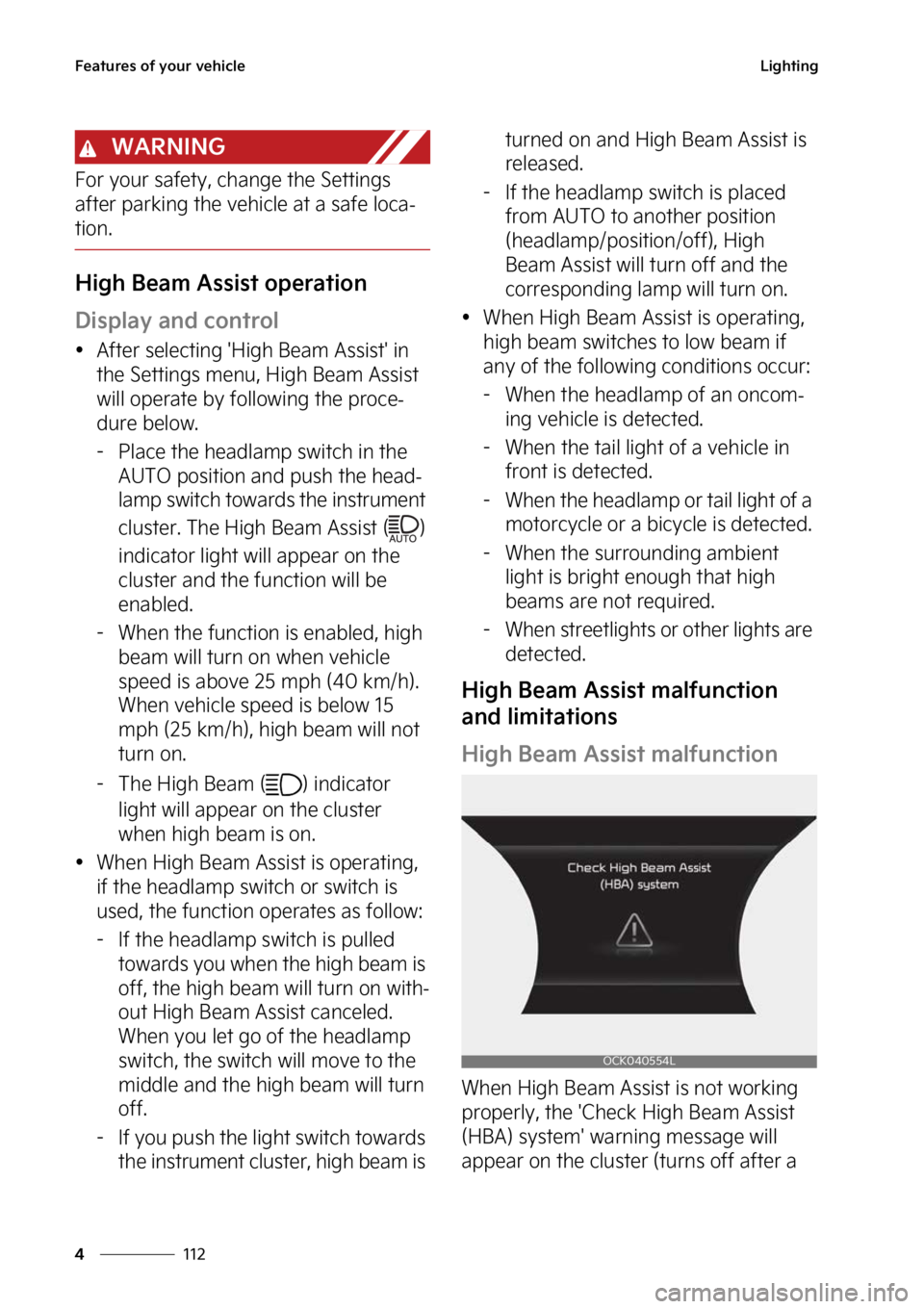KIA STINGER 2023  Owners Manual ��F�B�U�V�S�F�T��P�G��Z�P�V�S��W�F�I�J�D�M�F
���
�
�-�J�H�I�U�J�O�H
�8�"�3�/�*�/�(
��P�S��Z�P�V�S��T�B�G�F�U�Z�
��D�I�B�O�H�F��U�I�F��4�F�U�U�J�O�H�T�
�B�G�U�F�S��Q�B�S�L�J�O�H��U�I�F