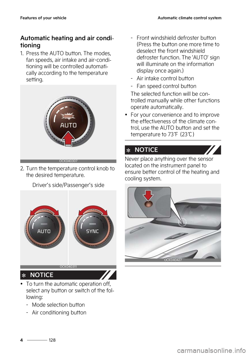 KIA STINGER 2023  Owners Manual ��F�B�U�V�S�F�T��P�G��Z�P�V�S��W�F�I�J�D�M�F
���
�
�"�V�U�P�N�B�U�J�D��D�M�J�N�B�U�F��D�P�O�U�S�P�M��T�Z�T�U�F�N
�"�V�U�P�N�B�U�J�D��I�F�B�U�J�O�H��B�O�E��B�J�S��D�P�O�E�J-
�U�J�P�O�J�O