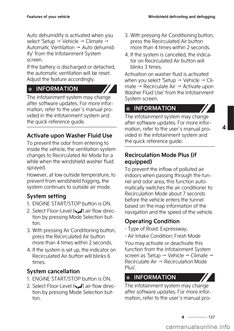 KIA STINGER 2023  Owners Manual ���
�
�
��F�B�U�V�S�F�T��P�G��Z�P�V�S��W�F�I�J�D�M�F�8�J�O�E�T�I�J�F�M�E��E�F�G�S�P�T�U�J�O�H��B�O�E��E�F�G�P�H�H�J�O�H
�"�V�U�P��E�F�I�V�N�J�E�J�G�Z��J�T��B�D�U�J�W�B�U�F�E��X�I�F�O�
