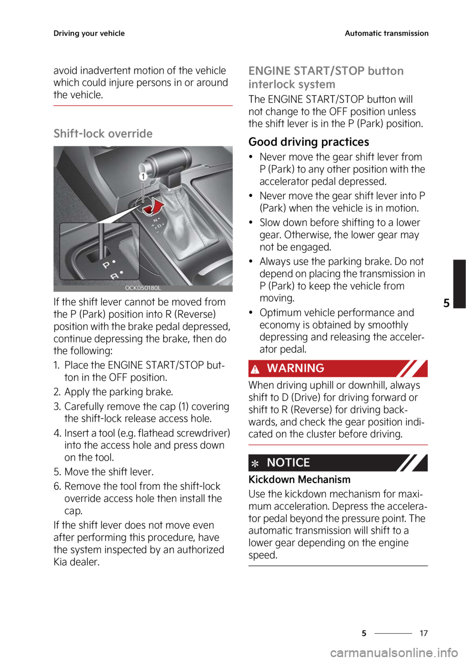 KIA STINGER 2023  Owners Manual ��
�
�
�%�S�J�W�J�O�H��Z�P�V�S��W�F�I�J�D�M�F�"�V�U�P�N�B�U�J�D��U�S�B�O�T�N�J�T�T�J�P�O
�B�W�P�J�E��J�O�B�E�W�F�S�U�F�O�U��N�P�U�J�P�O��P�G��U�I�F��W�F�I�J�D�M�F�
�X�I�J�D�I��D�P�V�M�E�
