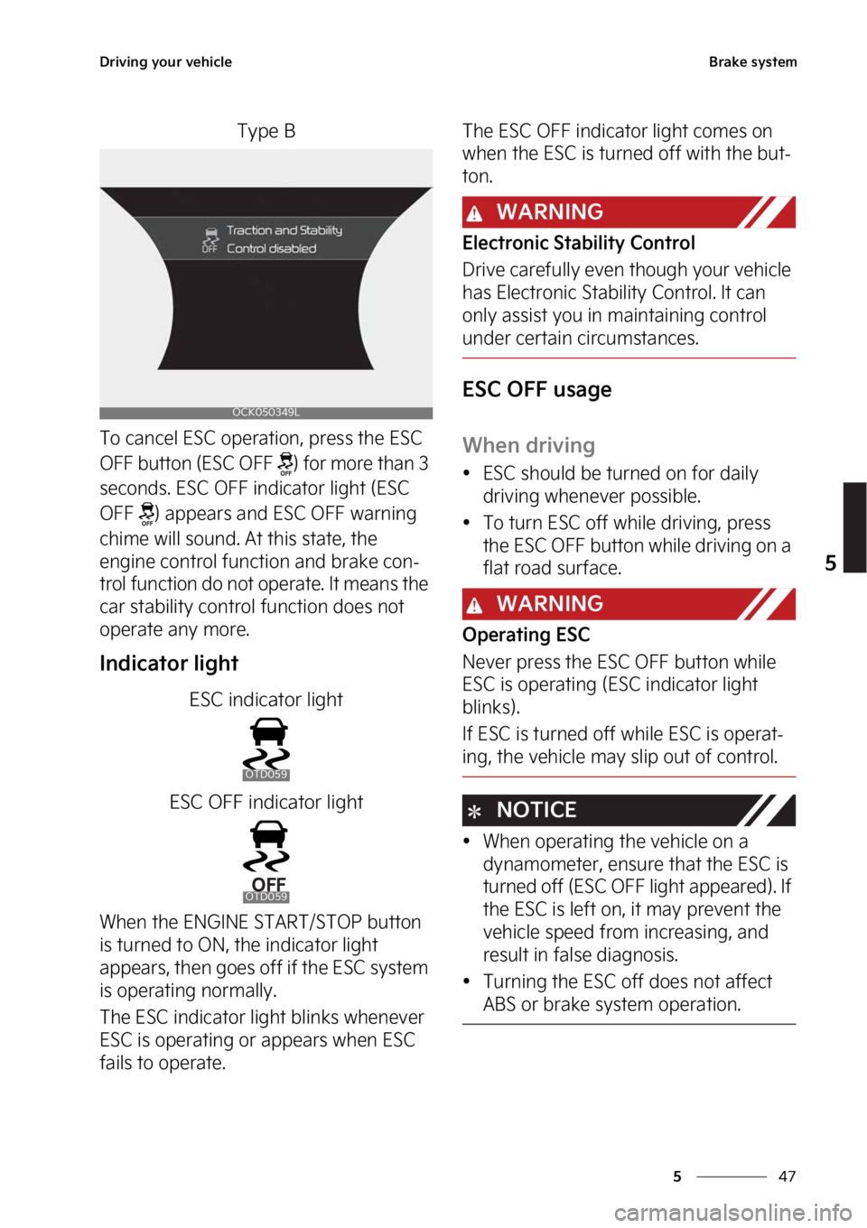 KIA STINGER 2023  Owners Manual ��
�
�
�%�S�J�W�J�O�H��Z�P�V�S��W�F�I�J�D�M�F�#�S�B�L�F��T�Z�T�U�F�N
�5�Z�Q�F��#
�5�P��D�B�O�D�F�M��&�4�$��P�Q�F�S�B�U�J�P�O�
��Q�S�F�T�T��U�I�F��&�4�$�
�0����C�V�U�U�P�O��	�&�4�$�