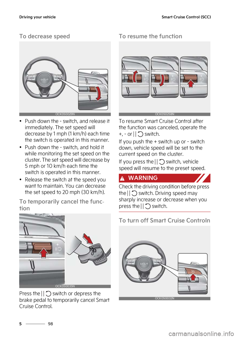 KIA STINGER 2023  Owners Manual �%�S�J�W�J�O�H��Z�P�V�S��W�F�I�J�D�M�F
��
�
�4�N�B�S�U��$�S�V�J�T�F��$�P�O�U�S�P�M��	�4�$�$�

�5�P��E�F�D�S�F�B�T�F��T�Q�F�F�E
