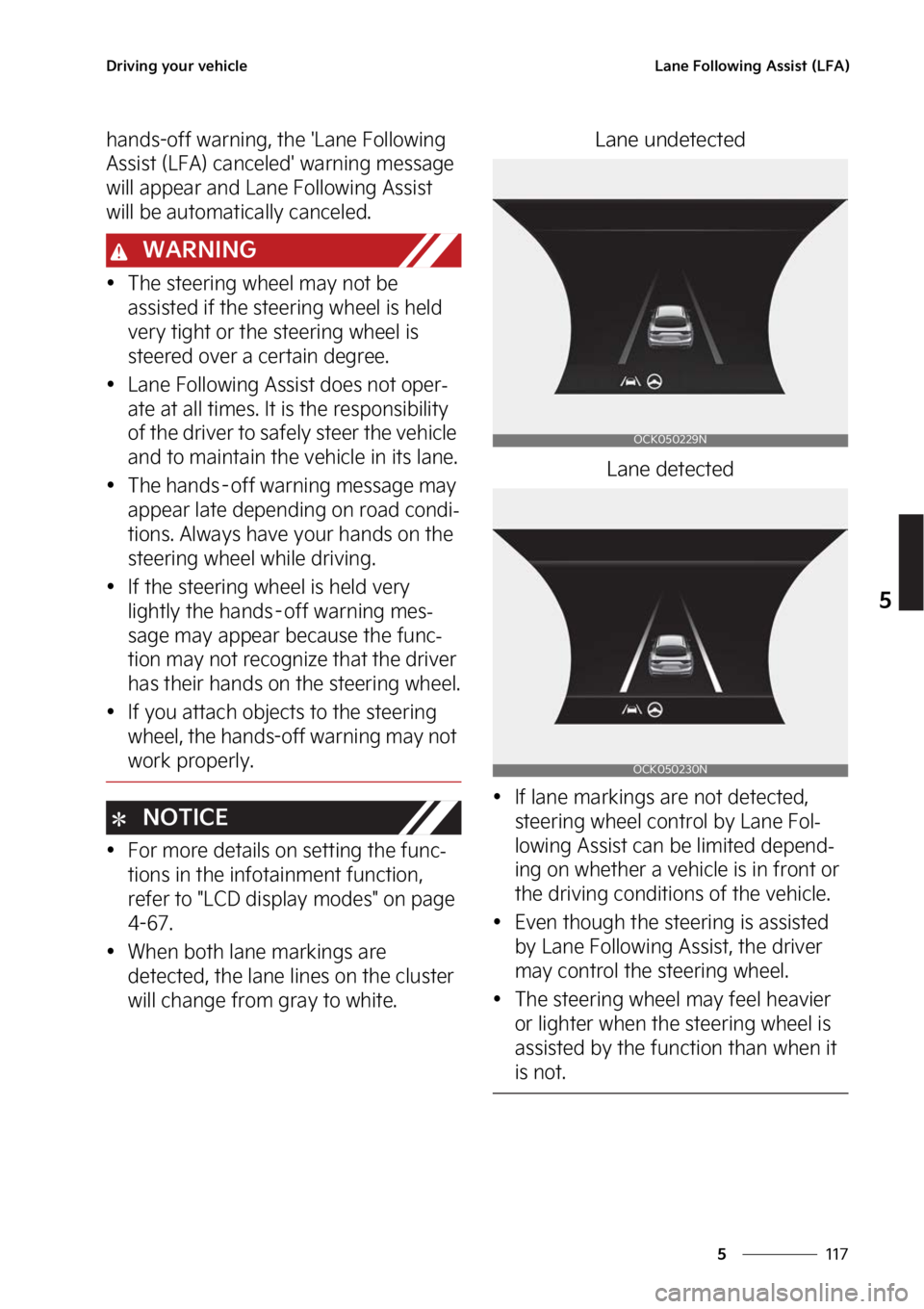 KIA STINGER 2023  Owners Manual ���
�
�
�%�S�J�W�J�O�H��Z�P�V�S��W�F�I�J�D�M�F�-�B�O�F���P�M�M�P�X�J�O�H��"�T�T�J�T�U��	�-��"�

�I�B�O�E�T��P�G�G��X�B�S�O�J�O�H�
��U�I�F���-�B�O�F���P�M�M�P�X�J�O�H�
�"�T�T�J�T�U�