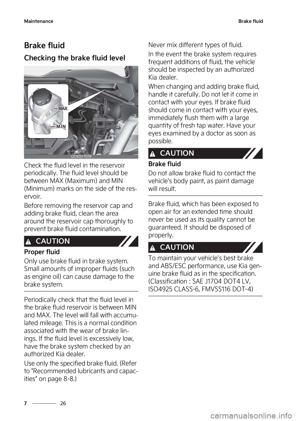 KIA STINGER 2023  Owners Manual �.�B�J�O�U�F�O�B�O�D�F
��
�
�#�S�B�L�F��G�M�V�J�E
�#�S�B�L�F��G�M�V�J�E
�$�I�F�D�L�J�O�H��U�I�F��C�S�B�L�F��G�M�V�J�E��M�F�W�F�M
�$�I�F�D�L��U�I�F��G�M�V�J�E��M�F�W�F�M��J�O��U�I�F��S�F