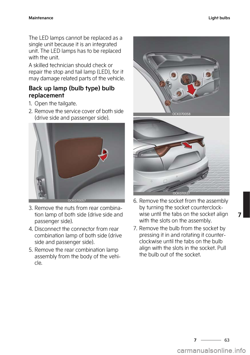 KIA STINGER 2023  Owners Manual ��
�
�
�.�B�J�O�U�F�O�B�O�D�F�-�J�H�I�U��C�V�M�C�T
�5�I�F��-�&�%��M�B�N�Q�T��D�B�O�O�P�U��C�F��S�F�Q�M�B�D�F�E��B�T��B�
�T�J�O�H�M�F��V�O�J�U��C�F�D�B�V�T�F��J�U��J�T��B�O��J�O�U�F�