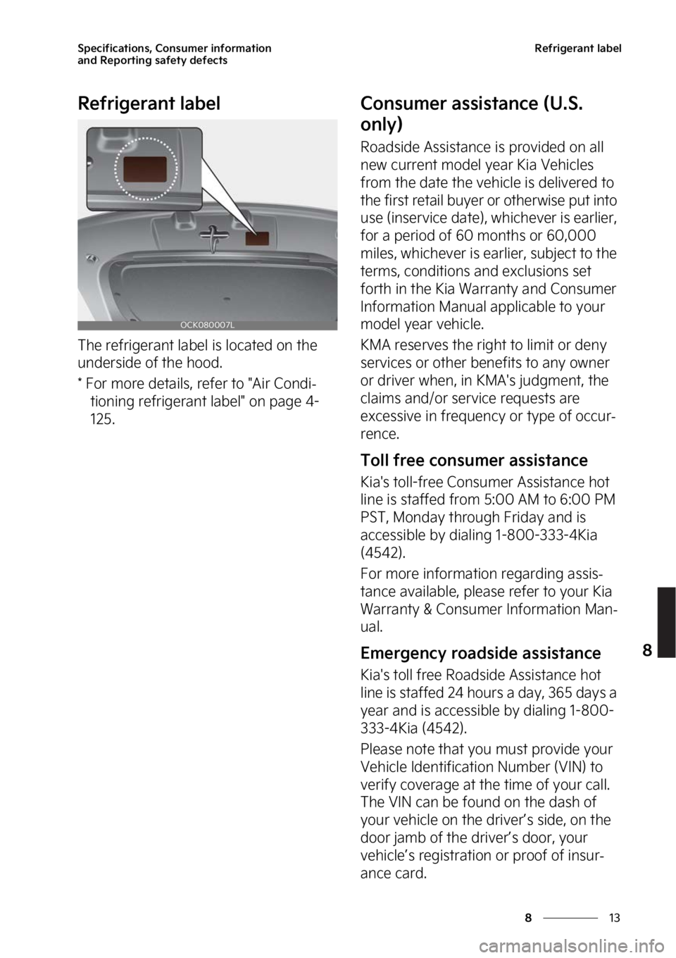 KIA STINGER 2023  Owners Manual ��
�
�
�4�Q�F�D�J�G�J�D�B�U�J�P�O�T�
��$�P�O�T�V�N�F�S��J�O�G�P�S�N�B�U�J�P�O�
�B�O�E��3�F�Q�P�S�U�J�O�H��T�B�G�F�U�Z��E�F�G�F�D�U�T�3�F�G�S�J�H�F�S�B�O�U��M�B�C�F�M
�3�F�G�S�J�H�F�S�B�O�U�