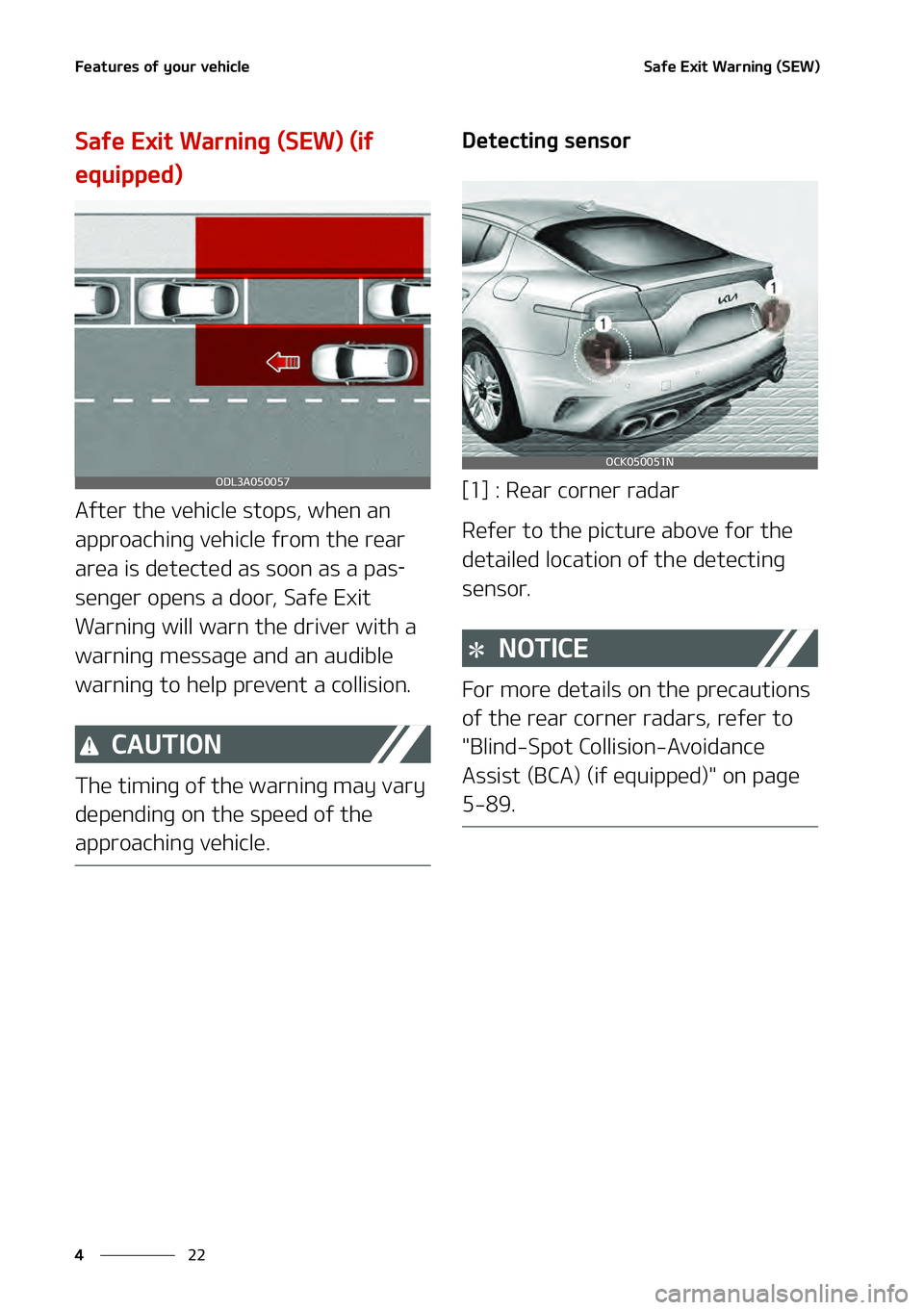 KIA STINGER 2022  Owners Manual ��F�B�U �V�S�F�T� �P�G��Z �P�V �S��W �F�I�J�D�M�F
��
�
�4 �B�G�F ��&�Y �J�U��8 �B�S�O�J�O�H� �	�4 �&�8 �

�4�B�G�F��& �Y�J�U��8�B�S�O�J�O�H ��	�4�&�8�
��	�J�G�
�F �R�V�J�Q�Q�F�E�

�"�G�