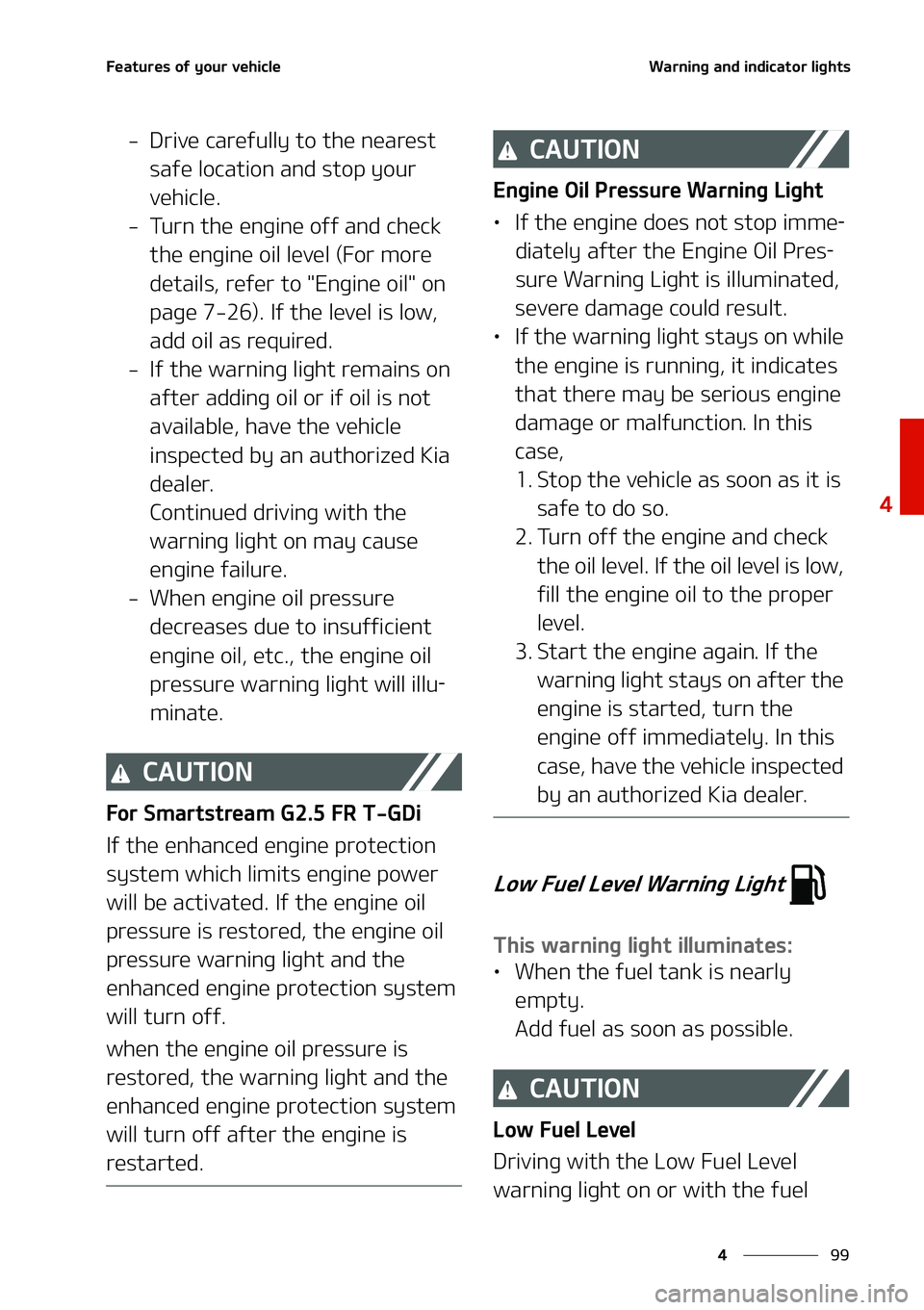 KIA STINGER 2022  Owners Manual ��
�
�
��F�B�U�V �S�F�T��P�G��Z �P�V �S��W �F�I�J�D�M�F�8 �B�S�O�J�O�H� �B�O�E��J�O�E�J�D�B�U�P�S� �M�J�H�I�U�T
��%�S�J�W�F��D�B�S�F�G�V�M�M�Z��U�P��U�I�F��O�F�B�S�F�T�U�
�T�B�G�F��M
