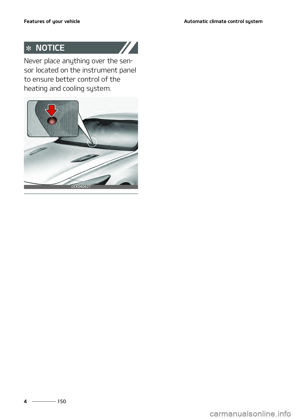 KIA STINGER 2022  Owners Manual ��F�B�U �V�S�F�T� �P�G��Z �P�V �S��W �F�I�J�D�M�F
���
�
�" �V�U�P�N �B�U�J�D� �D�M�J�N�B�U�F��D�P�O�U�S�P�M� �T�Z �T�U�F �N
�/�0�5�*�$ �&
�/�F�W�F�S��Q�M�B�D�F��B�O�Z�U�I �J�O�H��P�W�F�S