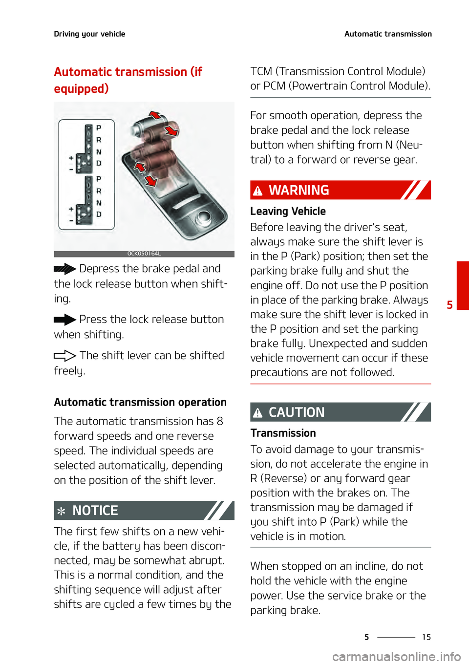 KIA STINGER 2022  Owners Manual ��
�
�
�%�S�J�W �J�O�H ��Z �P�V �S��W �F�I�J�D�M�F�" �V�U�P�N �B�U�J�D��U�S�B�O�T�N �J�T�T�J�P�O
�"�V�U�P�N �B�U�J�D��U�S�B�O�T�N �J�T�T�J�P�O��	�J�G �
�F �R�V�J�Q�Q�F�E�

��% �F�Q�S�F�T�T�