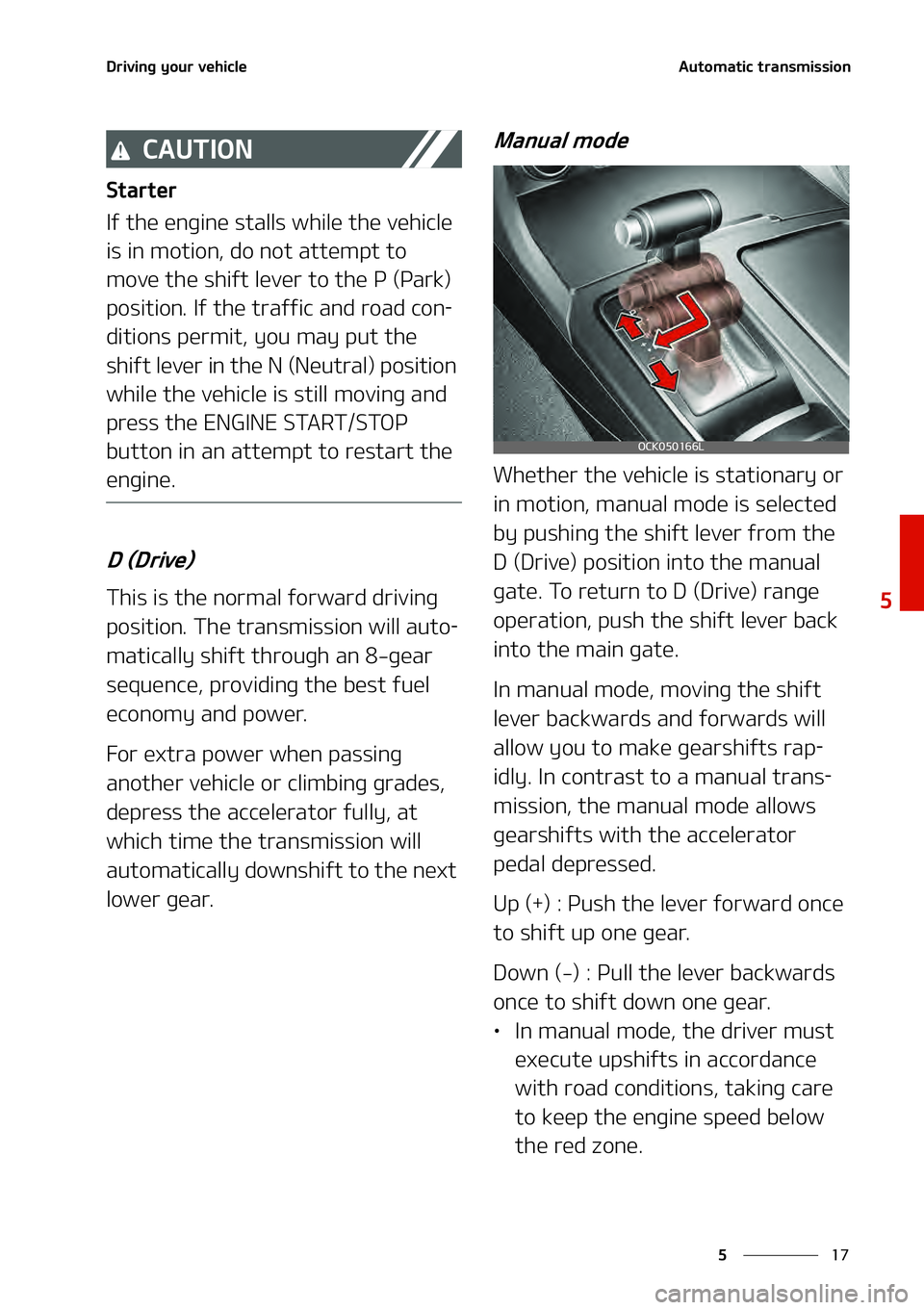 KIA STINGER 2022  Owners Manual ��
�
�
�%�S�J�W �J�O�H ��Z �P�V �S��W �F�I�J�D�M�F�" �V�U�P�N �B�U�J�D��U�S�B�O�T�N �J�T�T�J�P�O
�$�" �6�5�* �0�/
�4�U�B�S�U�F�S
�*�G��U�I�F��F�O�H�J�O�F��T�U�B�M�M�T��X�I�J�M�F��U�I�F��W