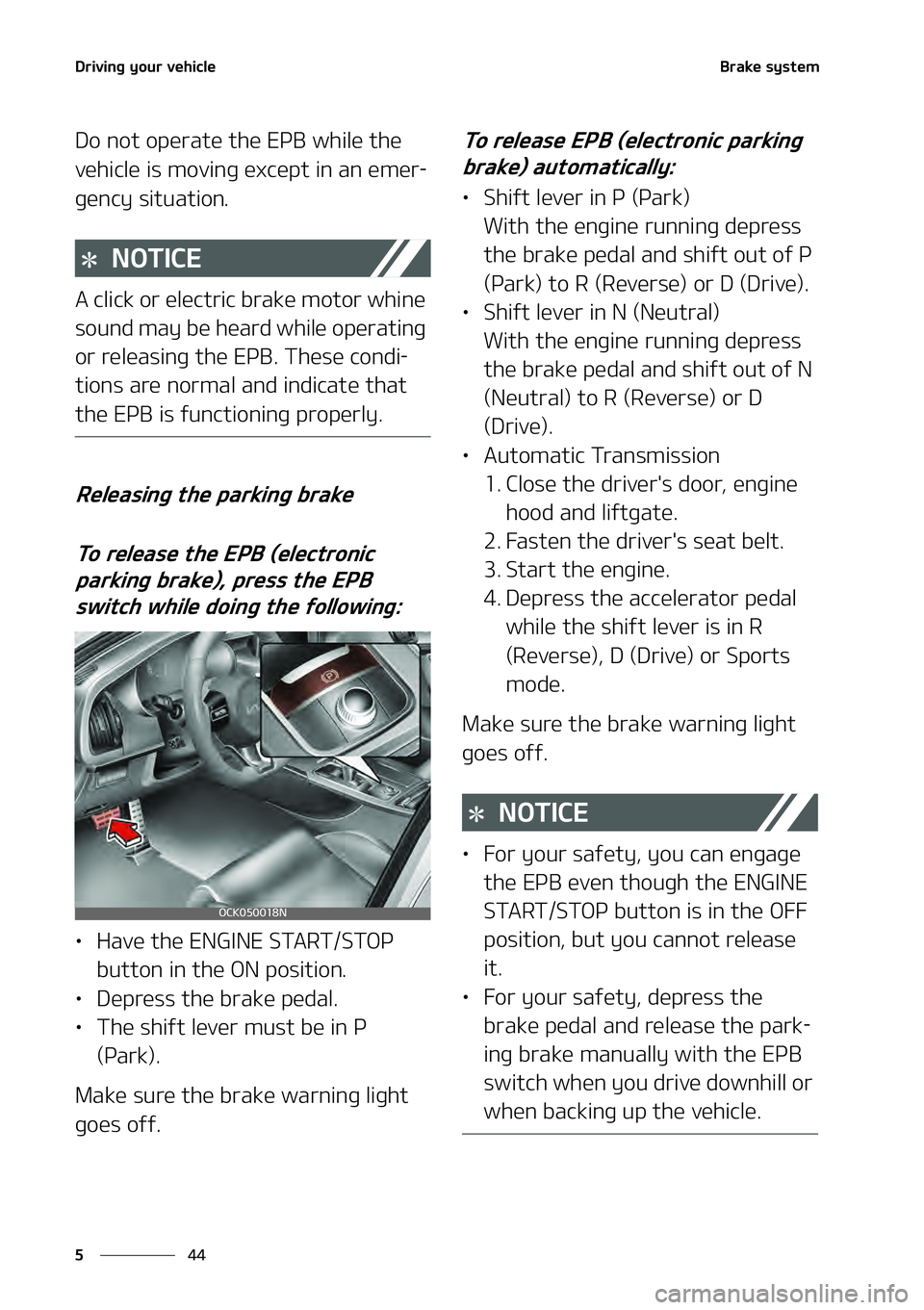KIA STINGER 2022  Owners Manual �%�S�J�W �J�O�H ��Z �P�V �S��W �F�I�J�D�M�F
��
�
�# �S�B�L �F��T �Z �T�U�F �N
�%�P��O�P�U��P�Q�F�S�B�U�F��U�I�F� �&�1�#��X�I�J�M�F��U�I�F�
�W�F�I�J�D�M�F��J�T��N�P�W�J�O�H��F�Y�D�F�Q�U