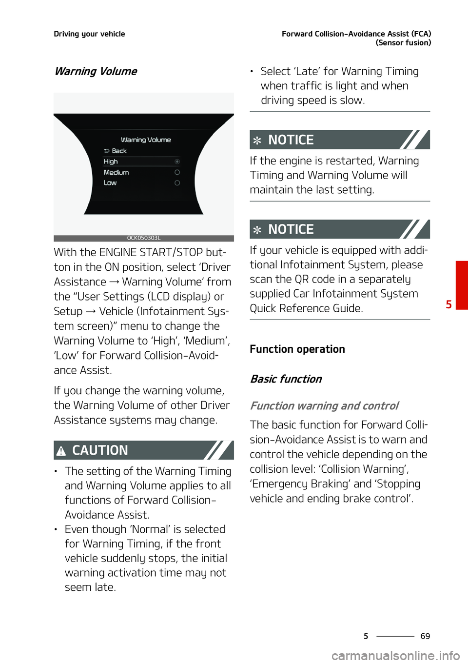 KIA STINGER 2022  Owners Manual ��
�
�
�%�S�J�W �J�O�H ��Z �P�V �S��W �F�I�J�D�M�F� �P�S �X�B�S�E� �$�P�M�M�J�T�J�P�O� �"�W�P�J�E�B�O�D�F� �"�T�T�J�T�U� �	� �$ �" �

�	 �4 �F�O�T�P�S� �G�V�T�J�P�O�

�8�B�S�O�J�O�H��7 �