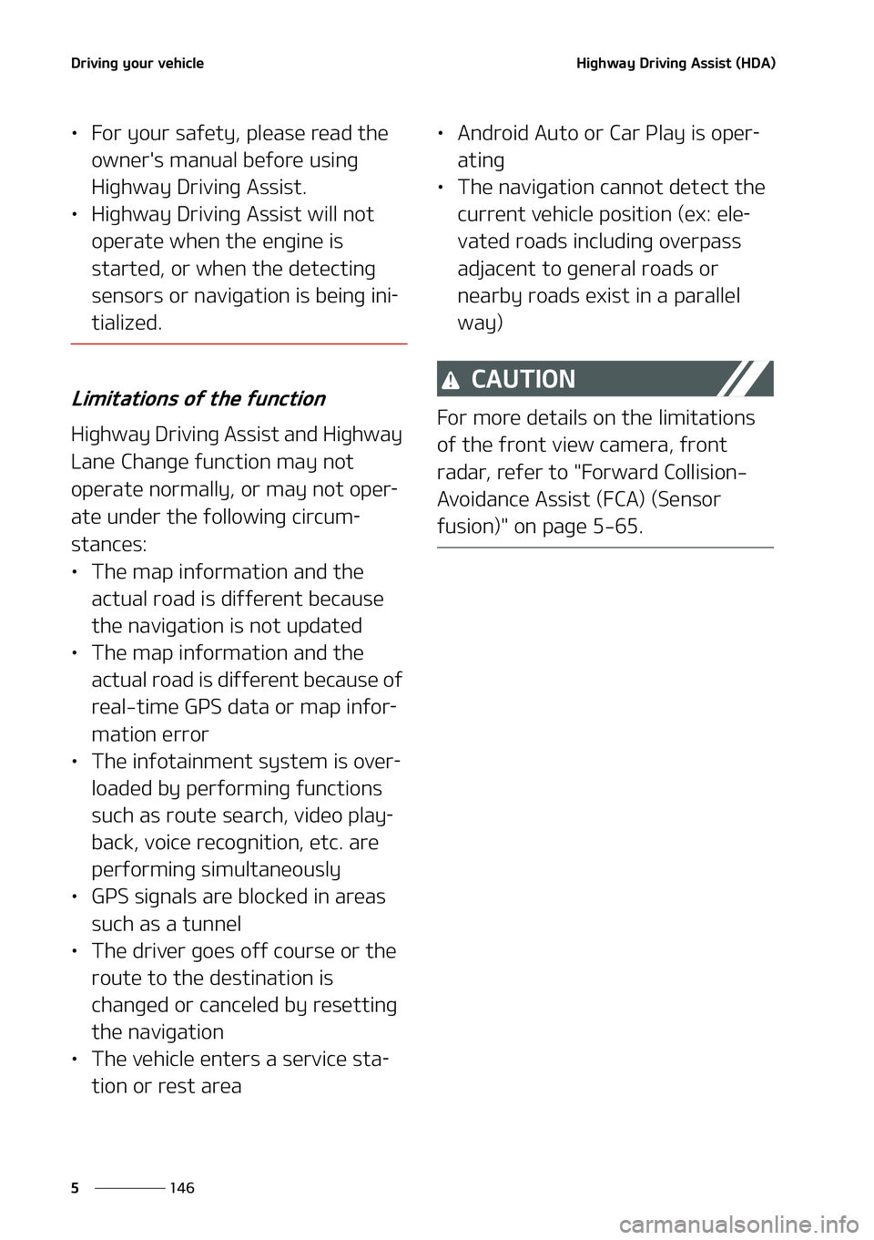 KIA STINGER 2022  Owners Manual �%�S�J�W �J�O�H ��Z �P�V �S��W �F�I�J�D�M�F
� ��
�
�) �J�H�I �X�B�Z ��%�S�J�W �J�O�H��" �T�T�J�T�U� �	�)�%�"�

LÜ ��P�S��Z�P�V�S��T�B�G�F�U�Z�
 ��Q�M�F�B�T�F��S�F�B�E��U�I�F�
�P�X�O�F
