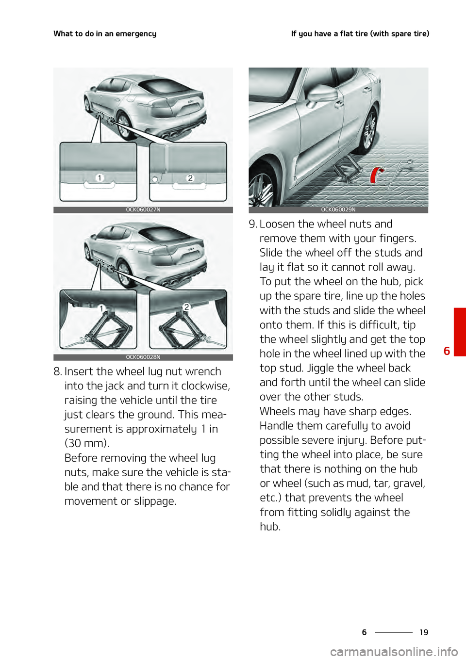 KIA STINGER 2022  Owners Manual ��
�
�
�8�I�B�U ��U�P� �E�P��J�O� �B�O� �F�N �F�S�H�F�O�D�Z�*�G ��Z �P�V ��I�B�W �F��B ��G �M�B�U� �U�J�S�F� �	�X �J�U�I� �T�Q�B�S�F� �U�J�S�F�

�� �*�O�T�F�S�U��U�I�F��X�I�F�F�M�