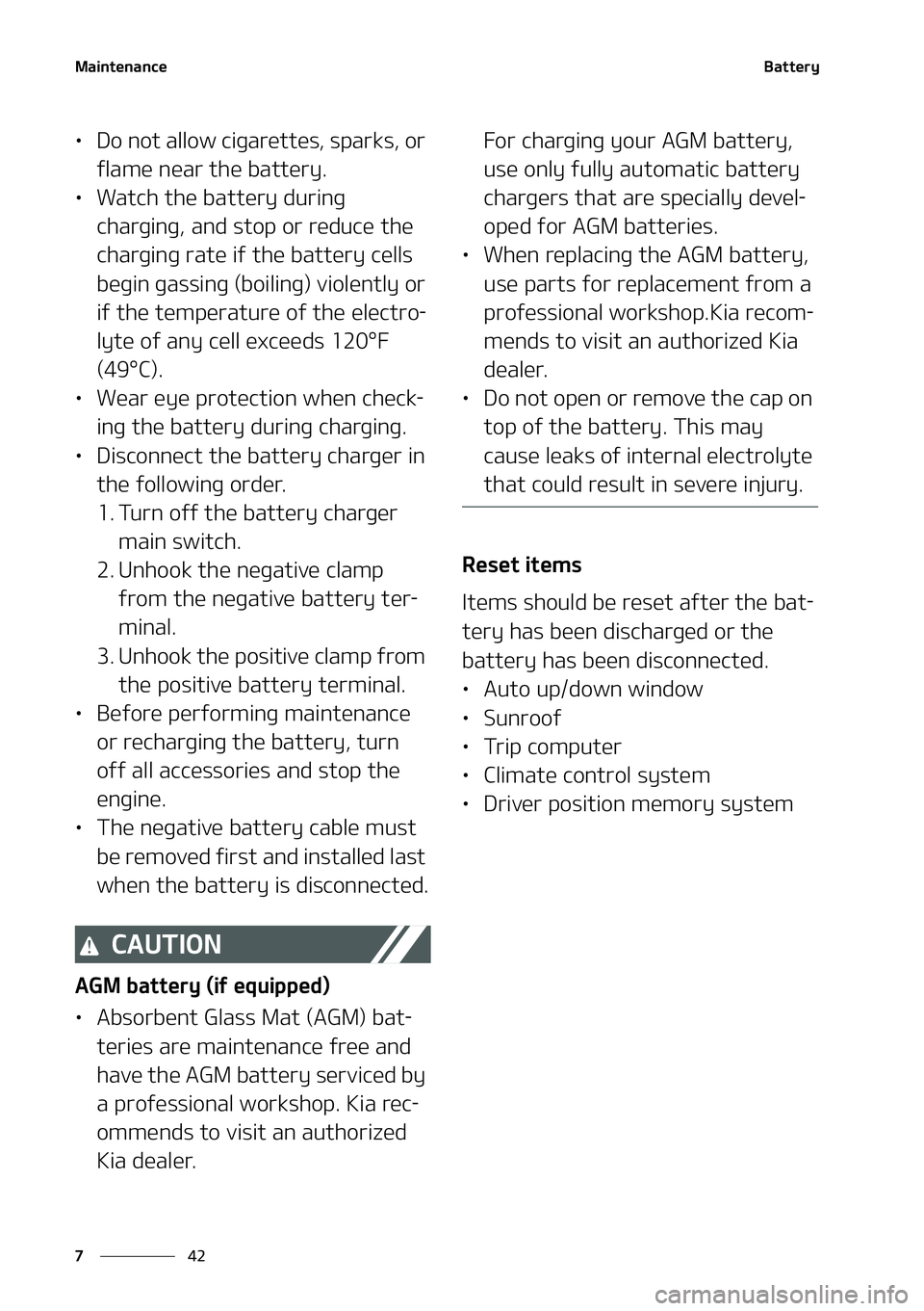 KIA STINGER 2022  Owners Manual �.�B�J�O�U�F�O�B�O�D�F
��
�
�# �B�U�U�F�S�Z
LÜ�% �P��O�P�U��B�M�M�P�X��D�J�H�B�S�F�U�U�F�T�
��T�Q�B�S�L�T�
��P�S�
�G�M�B�N�F��O�F�B�S��U�I�F��C�B�U�U�F�S�Z�
LÜ�8 �B�U�D�I��U�I�F��C�B�