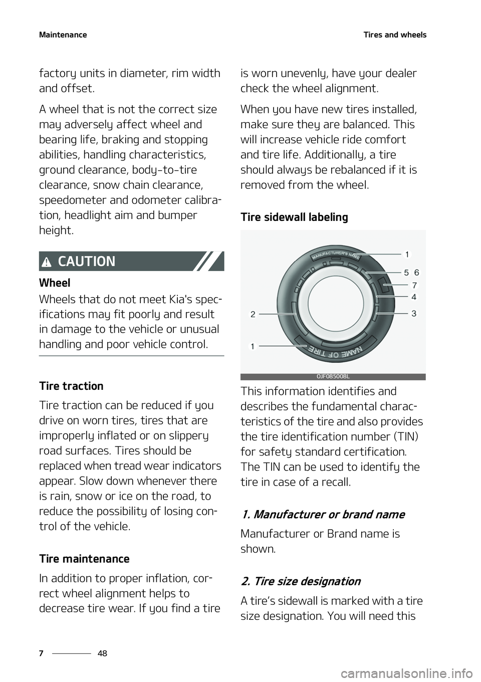 KIA STINGER 2022  Owners Manual �.�B�J�O�U�F�O�B�O�D�F
��
�
�5 �J�S�F�T� �B�O�E��X�I�F�F�M�T
�G�B�D�U�P�S�Z��V�O�J�U�T��J�O��E�J�B�N�F�U�F�S�
��S�J�N��X�J�E�U�I�
�B�O�E��P�G�G�T�F�U�
�"��X�I�F�F�M��U�I�B�U��J�T��O�P