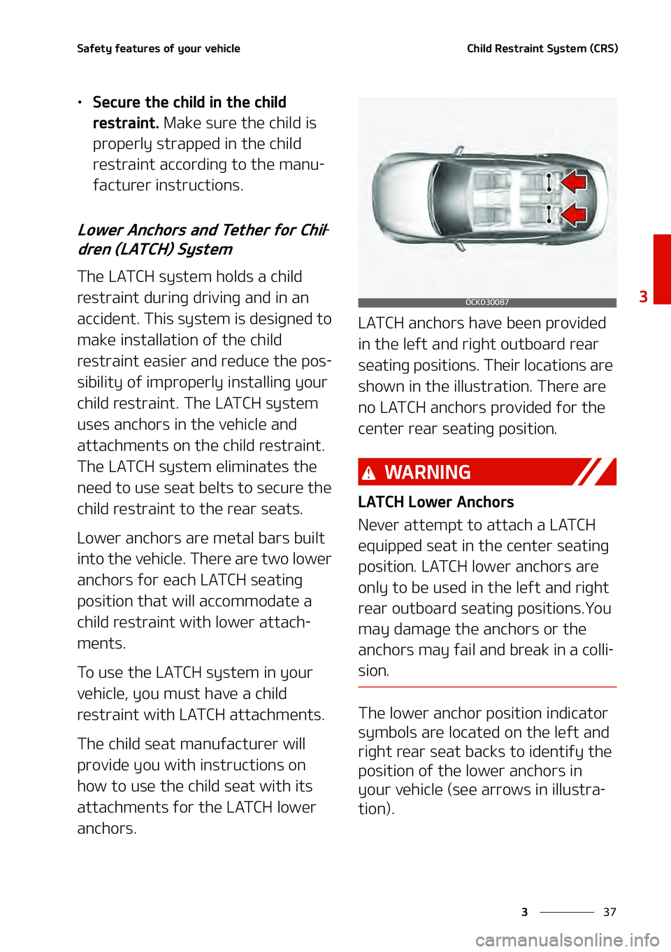 KIA STINGER 2022 Repair Manual ��
�
�
�4�B�G�F�U�Z ��G�F�B�U�V�S�F�T� �P�G��Z�P�V�S� �W�F�I�J�D�M�F�$�I�J�M�E��3�F�T�U�S�B�J�O�U� �4�Z�T�U�F�N��	�$�3 �4�

LÜ�4�F�D�V�S�F ��U�I�F��D�I�J�M�E��J�O��U�I�F��D�I�J�M�E�
