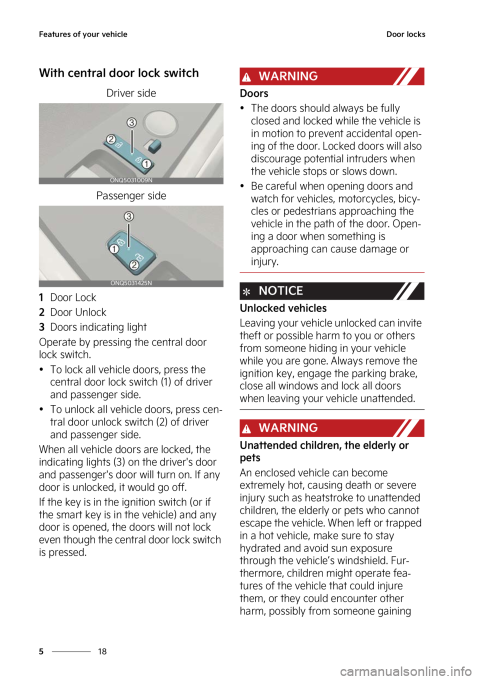 KIA SPORTAGE PHEV 2023  Owners Manual ��F�B�U�V�S�F�T��P�G��Z�P�V�S��W�F�I�J�D�M�F
��
�
�%�P�P�S��M�P�D�L�T
�8�J�U�I��D�F�O�U�S�B�M��E�P�P�S��M�P�D�L��T�X�J�U�D�I
�%�S�J�W�F�S��T�J�E�F
�1�B�T�T�F�O�H�F�S��T�J�E�F
���%�P�P�