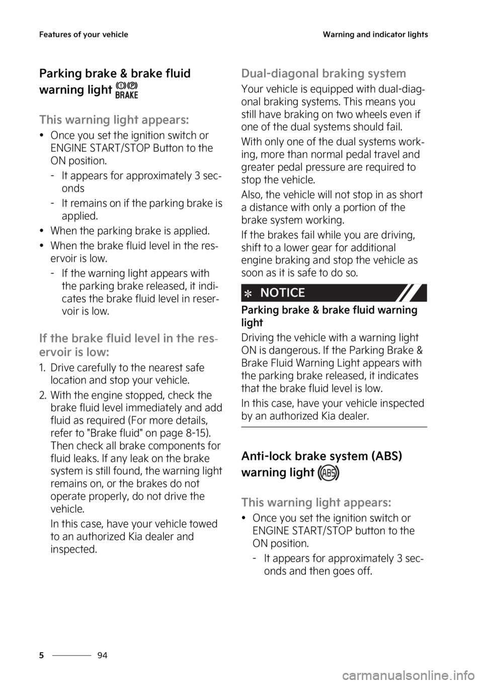 KIA SPORTAGE PHEV 2023  Owners Manual ��F�B�U�V�S�F�T��P�G��Z�P�V�S��W�F�I�J�D�M�F
��
�
�8�B�S�O�J�O�H��B�O�E��J�O�E�J�D�B�U�P�S��M�J�H�I�U�T
�1�B�S�L�J�O�H��C�S�B�L�F����C�S�B�L�F��G�M�V�J�E�
�X�B�S�O�J�O�H��M�J�H�I�U�
