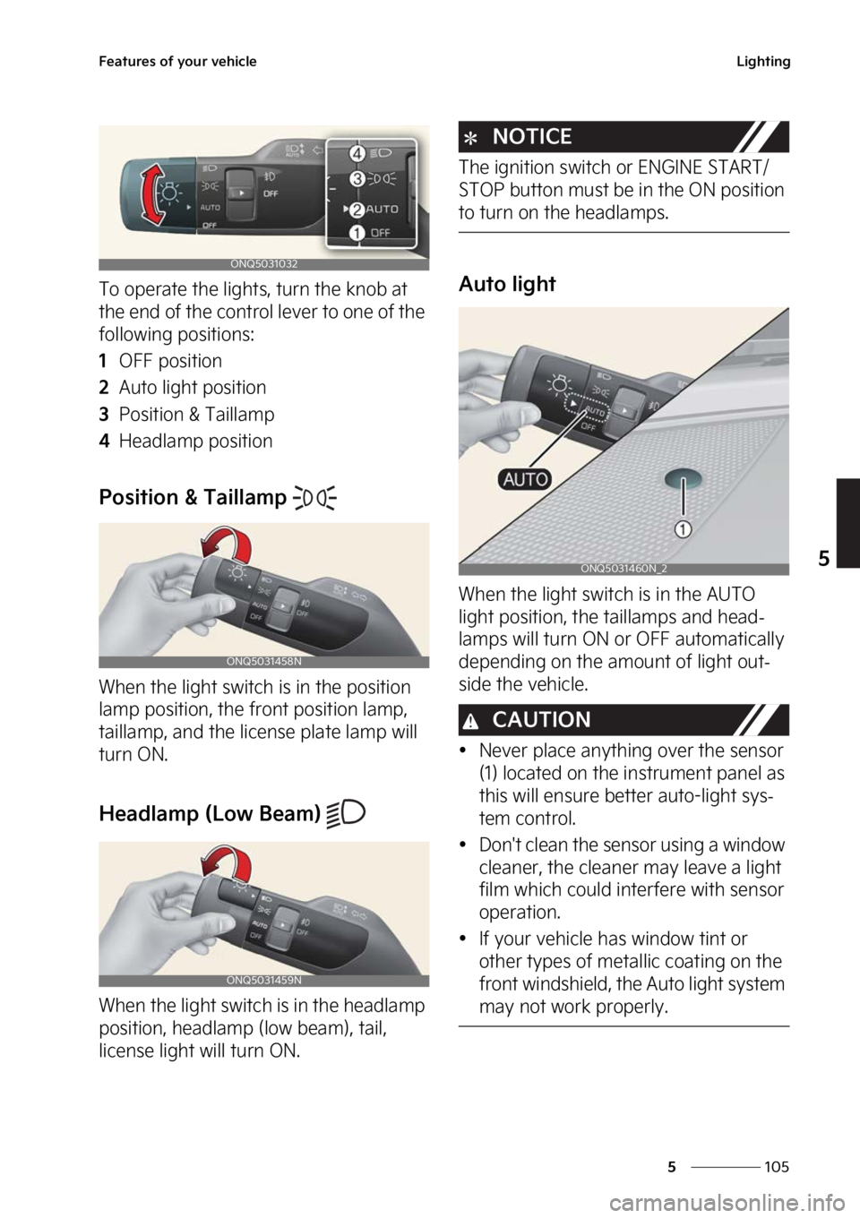 KIA SPORTAGE PHEV 2023  Owners Manual ���
�
�
��F�B�U�V�S�F�T��P�G��Z�P�V�S��W�F�I�J�D�M�F�-�J�H�I�U�J�O�H
�5�P��P�Q�F�S�B�U�F��U�I�F��M�J�H�I�U�T�
��U�V�S�O��U�I�F��L�O�P�C��B�U�
�U�I�F��F�O�E��P�G��U�I�F��D�P�O�U�S�