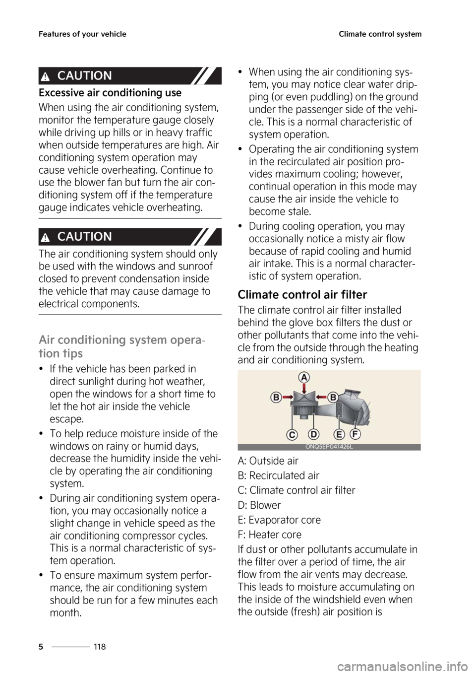 KIA SPORTAGE PHEV 2023  Owners Manual ��F�B�U�V�S�F�T��P�G��Z�P�V�S��W�F�I�J�D�M�F
���
�
�$�M�J�N�B�U�F��D�P�O�U�S�P�M��T�Z�T�U�F�N
�$�"�6�5�*�0�/
�&�Y�D�F�T�T�J�W�F��B�J�S��D�P�O�E�J�U�J�P�O�J�O�H��V�T�F
�8�I�F�O��V�T�J�O�H