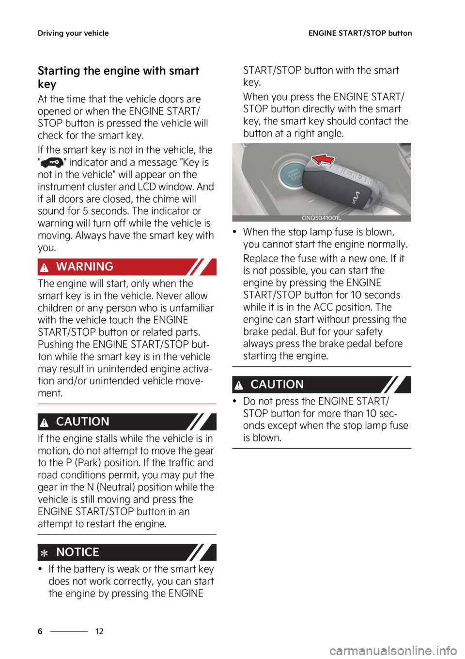 KIA SPORTAGE PHEV 2023  Owners Manual �%�S�J�W�J�O�H��Z�P�V�S��W�F�I�J�D�M�F
��
�
�&�/�(�*�/�&��4�5�"�3�5��4�5�0�1��C�V�U�U�P�O
�4�U�B�S�U�J�O�H��U�I�F��F�O�H�J�O�F��X�J�U�I��T�N�B�S�U�
�L�F�Z
�"�U��U�I�F��U�J�N�F��U�I�B�U
