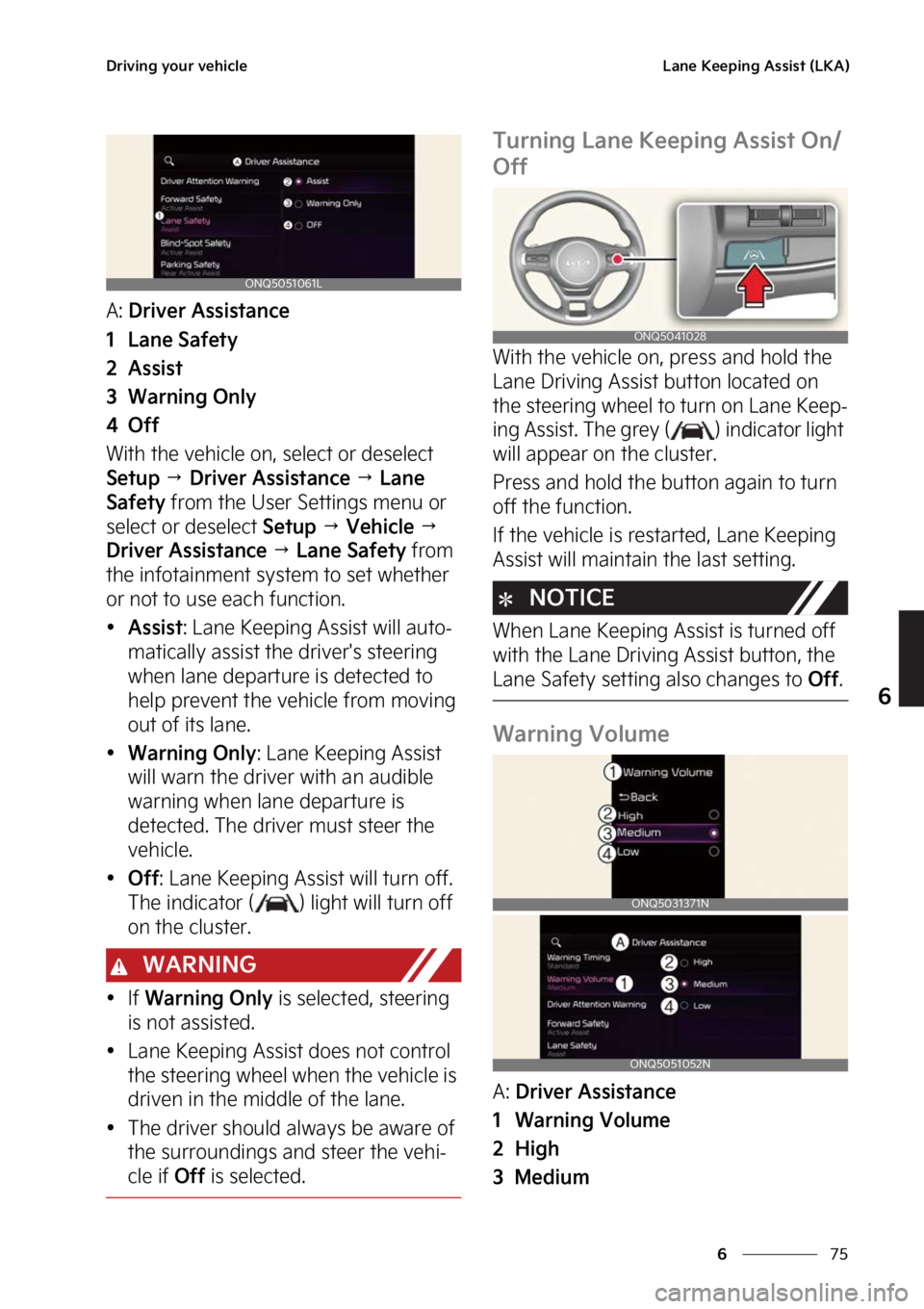 KIA SPORTAGE PHEV 2023  Owners Manual ��
�
�
�%�S�J�W�J�O�H��Z�P�V�S��W�F�I�J�D�M�F�-�B�O�F��,�F�F�Q�J�O�H��"�T�T�J�T�U��	�-�,�"�

�"���%�S�J�W�F�S��"�T�T�J�T�U�B�O�D�F
�� �-�B�O�F��4�B�G�F�U�Z
�� �"�T�T�J�T�U
�� �8�B�S