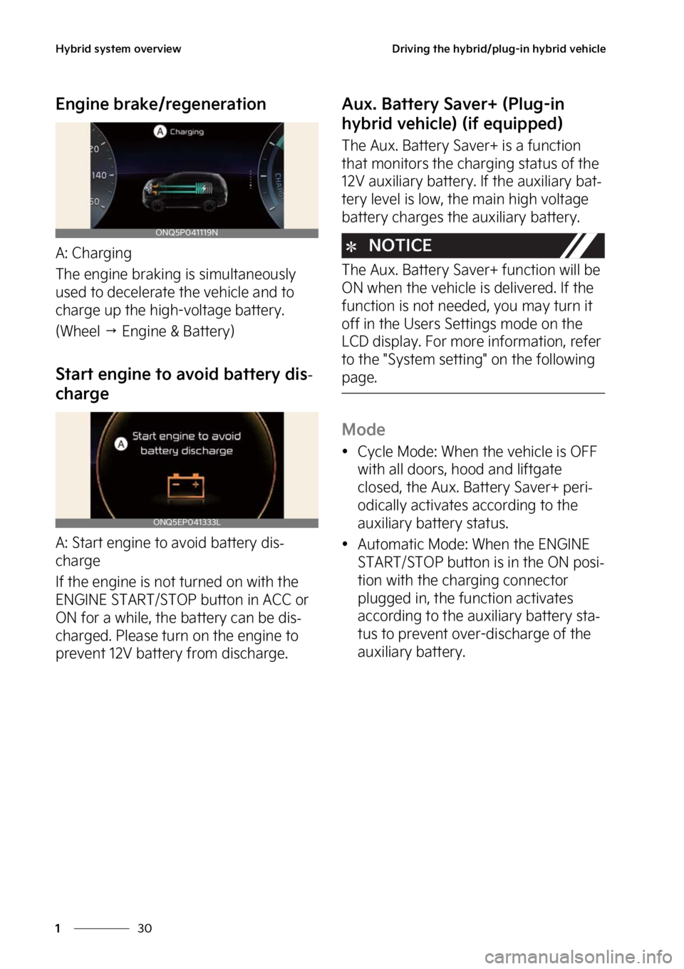 KIA SPORTAGE PHEV 2023 Owners Guide �)�Z�C�S�J�E��T�Z�T�U�F�N��P�W�F�S�W�J�F�X
��
�
�%�S�J�W�J�O�H��U�I�F��I�Z�C�S�J�E��Q�M�V�H��J�O��I�Z�C�S�J�E��W�F�I�J�D�M�F
�&�O�H�J�O�F��C�S�B�L�F��S�F�H�F�O�F�S�B�U�J�P�O
�"���$�I�B�