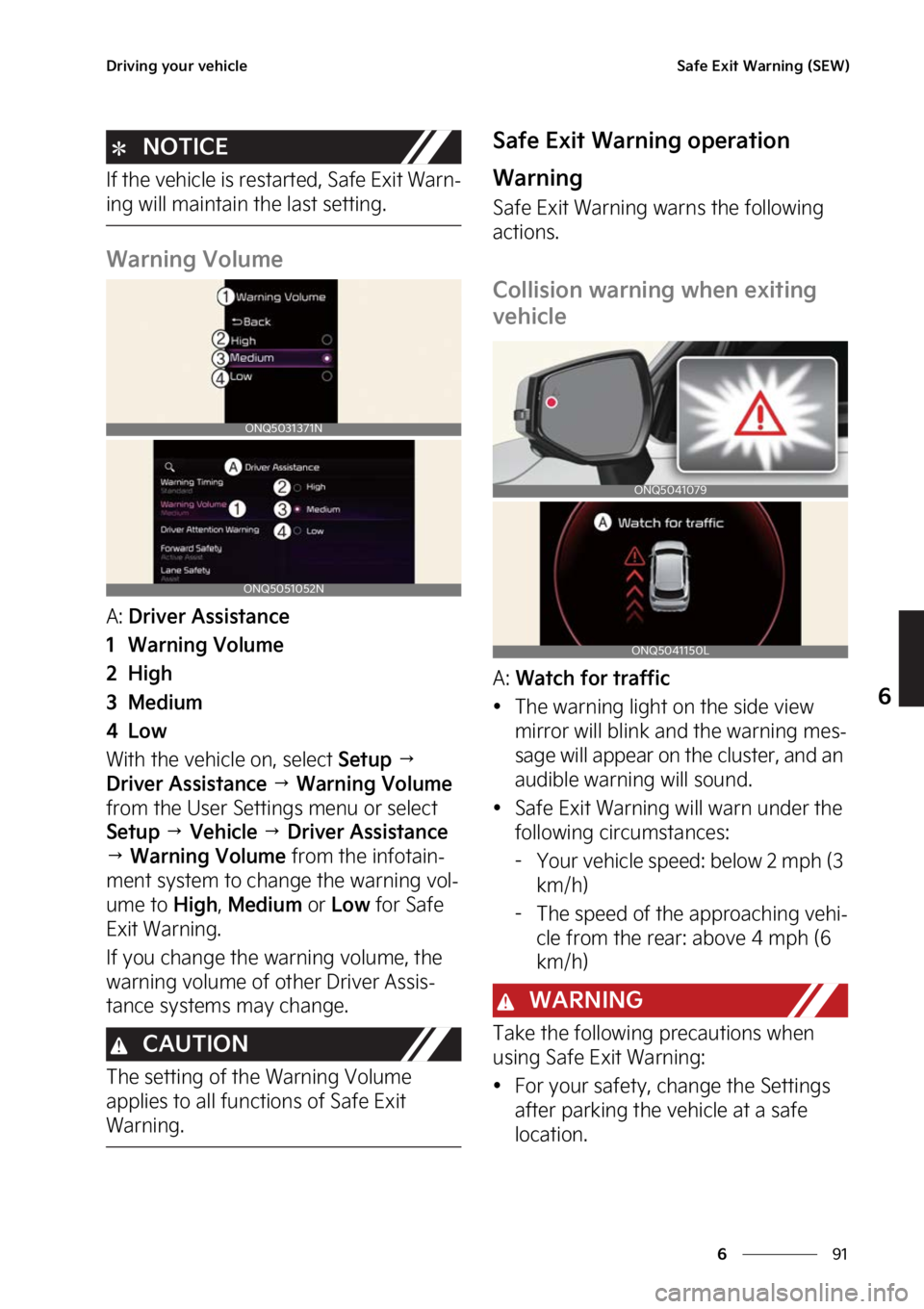 KIA SPORTAGE PHEV 2023  Owners Manual ��
�
�
�%�S�J�W�J�O�H��Z�P�V�S��W�F�I�J�D�M�F�4�B�G�F��&�Y�J�U��8�B�S�O�J�O�H��	�4�&�8�

�/�0�5�*�$�&
�*�G��U�I�F��W�F�I�J�D�M�F��J�T��S�F�T�U�B�S�U�F�E�
��4�B�G�F��&�Y�J�U��8�B�S�O-
�