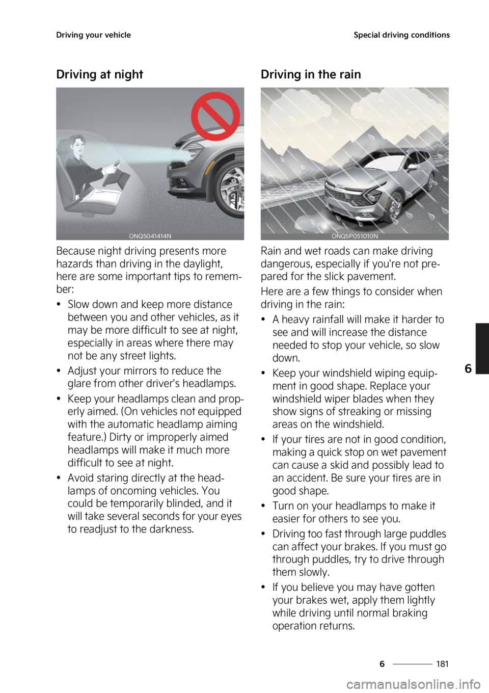 KIA SPORTAGE PHEV 2023  Owners Manual ���
�
�
�%�S�J�W�J�O�H��Z�P�V�S��W�F�I�J�D�M�F�4�Q�F�D�J�B�M��E�S�J�W�J�O�H��D�P�O�E�J�U�J�P�O�T
�%�S�J�W�J�O�H��B�U��O�J�H�I�U
�#�F�D�B�V�T�F��O�J�H�I�U��E�S�J�W�J�O�H��Q�S�F�T�F�O�U�T�