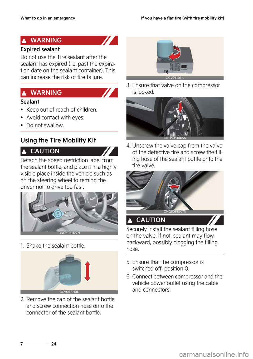 KIA SPORTAGE PHEV 2023  Owners Manual �8�I�B�U��U�P��E�P��J�O��B�O��F�N�F�S�H�F�O�D�Z
��
�
�*�G��Z�P�V��I�B�W�F��B��G�M�B�U��U�J�S�F��	�X�J�U�I��U�J�S�F��N�P�C�J�M�J�U�Z��L�J�U�

�8�"�3�/�*�/�(
�&�Y�Q�J�S�F�E��T�F�B�M�B�