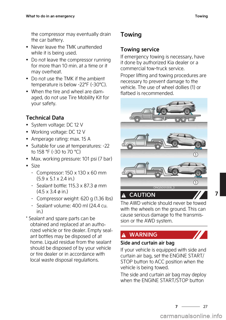 KIA SPORTAGE PHEV 2023  Owners Manual ��
�
�
�8�I�B�U��U�P��E�P��J�O��B�O��F�N�F�S�H�F�O�D�Z�5�P�X�J�O�H
�U�I�F��D�P�N�Q�S�F�T�T�P�S��N�B�Z��F�W�F�O�U�V�B�M�M�Z��E�S�B�J�O�
�U�I�F��D�B�S��C�B�U�U�F�S�Z�
