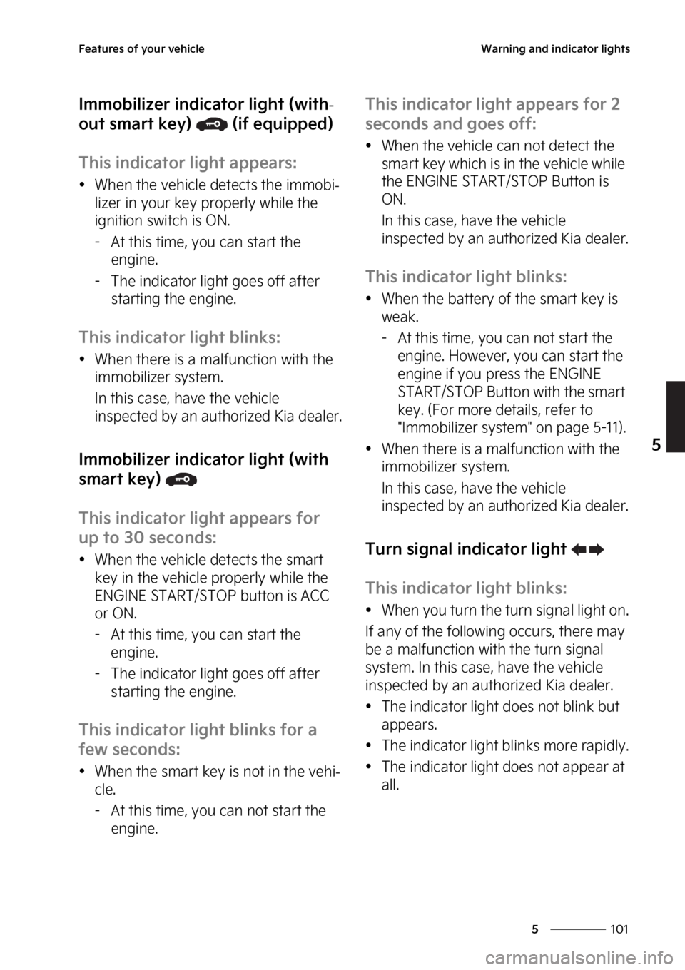 KIA SPORTAGE HYBRID 2023  Owners Manual ���
�
�
��F�B�U�V�S�F�T��P�G��Z�P�V�S��W�F�I�J�D�M�F�8�B�S�O�J�O�H��B�O�E��J�O�E�J�D�B�U�P�S��M�J�H�I�U�T
�*�N�N�P�C�J�M�J�[�F�S��J�O�E�J�D�B�U�P�S��M�J�H�I�U��	�X�J�U�I-
�P�V�U��T�N�B