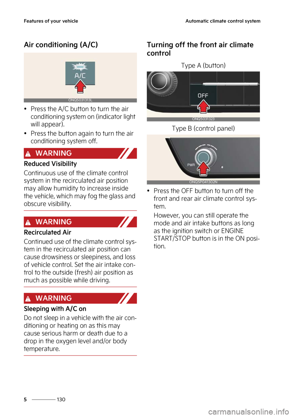 KIA SPORTAGE HYBRID 2023  Owners Manual ��F�B�U�V�S�F�T��P�G��Z�P�V�S��W�F�I�J�D�M�F
���
�
�"�V�U�P�N�B�U�J�D��D�M�J�N�B�U�F��D�P�O�U�S�P�M��T�Z�T�U�F�N
�"�J�S��D�P�O�E�J�U�J�P�O�J�O�H��	�"��$�

