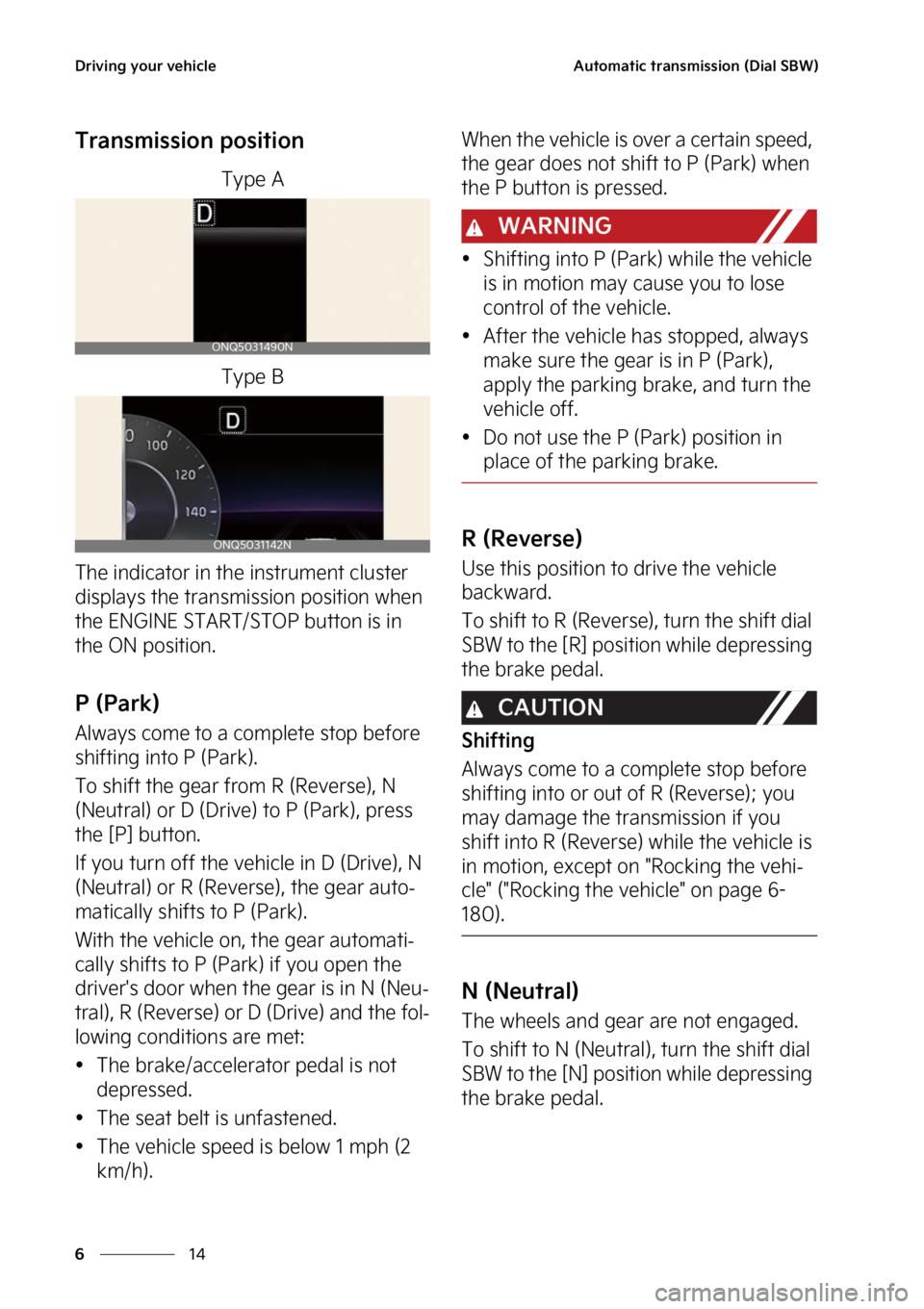 KIA SPORTAGE HYBRID 2023  Owners Manual �%�S�J�W�J�O�H��Z�P�V�S��W�F�I�J�D�M�F
��
�
�"�V�U�P�N�B�U�J�D��U�S�B�O�T�N�J�T�T�J�P�O��	�%�J�B�M��4�#�8�

�5�S�B�O�T�N�J�T�T�J�P�O��Q�P�T�J�U�J�P�O
�5�Z�Q�F��"
�5�Z�Q�F��#
�5�I�F��J�O�E�