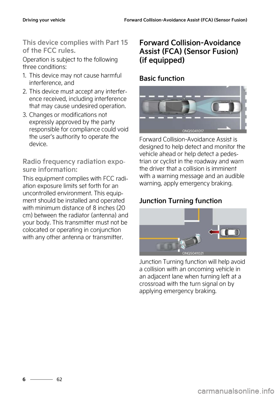 KIA SPORTAGE HYBRID 2023  Owners Manual �%�S�J�W�J�O�H��Z�P�V�S��W�F�I�J�D�M�F
��
�
��P�S�X�B�S�E��$�P�M�M�J�T�J�P�O��"�W�P�J�E�B�O�D�F��"�T�T�J�T�U��	��$�"�
��	�4�F�O�T�P�S���V�T�J�P�O�

�5�I�J�T��E�F�W�J�D�F��D�P�N�Q�M�J�F
