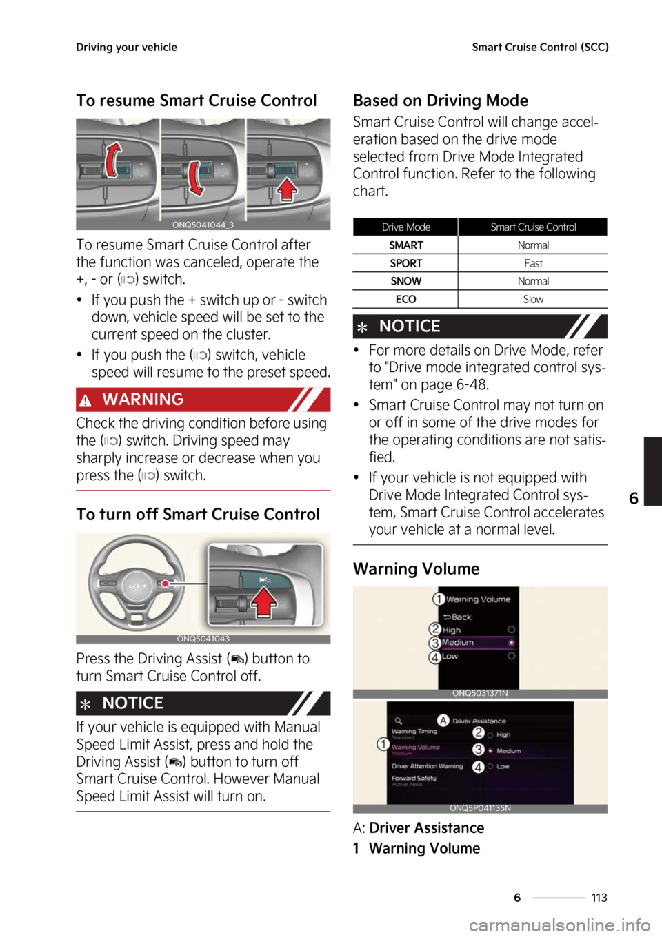 KIA SPORTAGE HYBRID 2023  Owners Manual ���
�
�
�%�S�J�W�J�O�H��Z�P�V�S��W�F�I�J�D�M�F�4�N�B�S�U��$�S�V�J�T�F��$�P�O�U�S�P�M��	�4�$�$�

�5�P��S�F�T�V�N�F��4�N�B�S�U��$�S�V�J�T�F��$�P�O�U�S�P�M
�5�P��S�F�T�V�N�F��4�N�B�S�U��